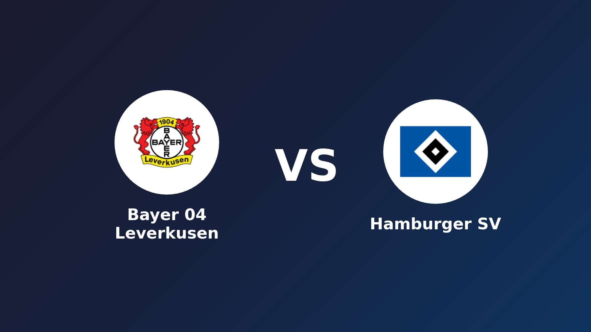 Bayer 04 Leverkusen vs Hamburger SV