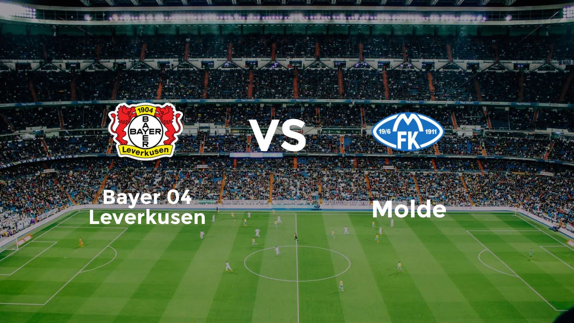 Bayer 04 Leverkusen vs Molde