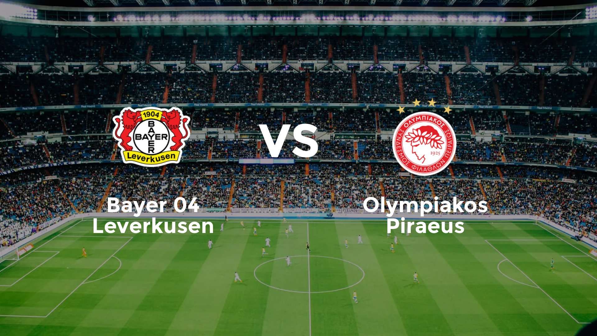 Bayer 04 Leverkusen vs Olympiacos F.C.