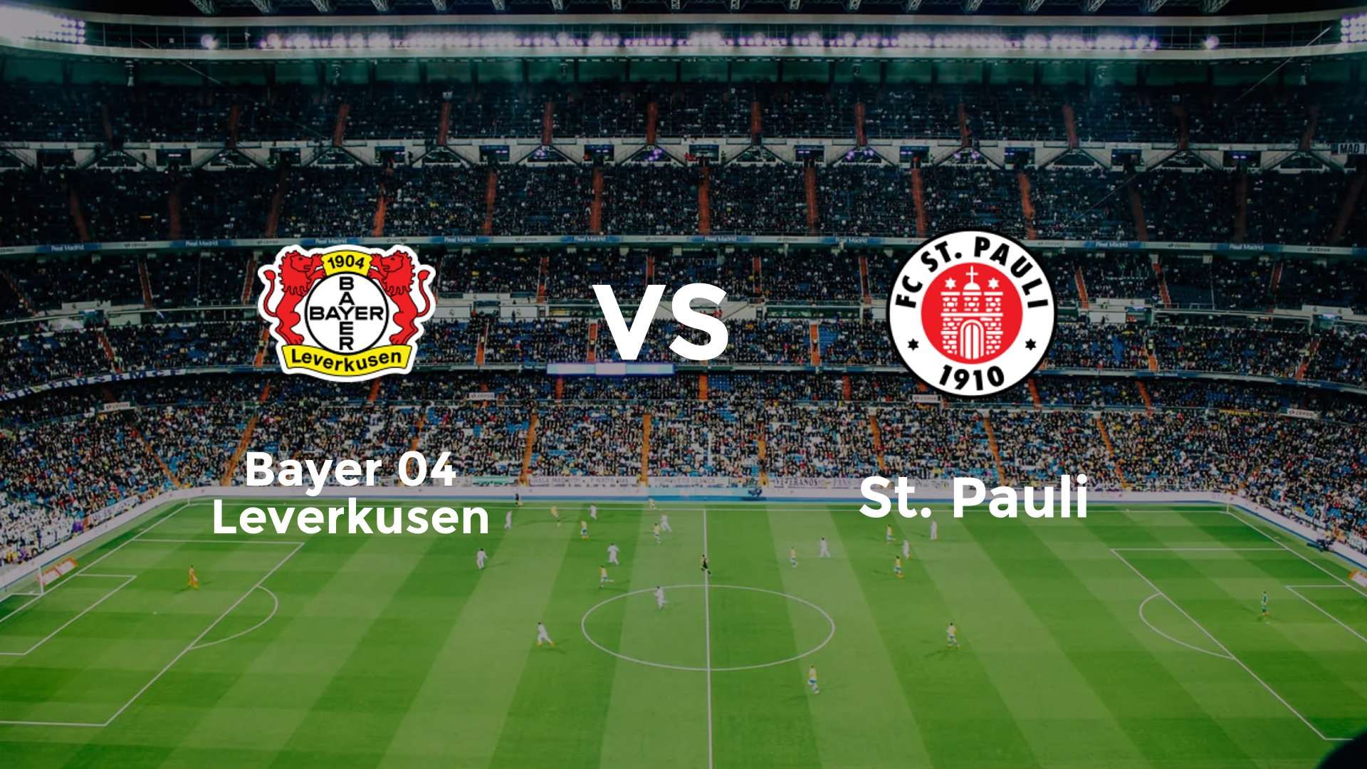 Bayer 04 Leverkusen vs St. Pauli