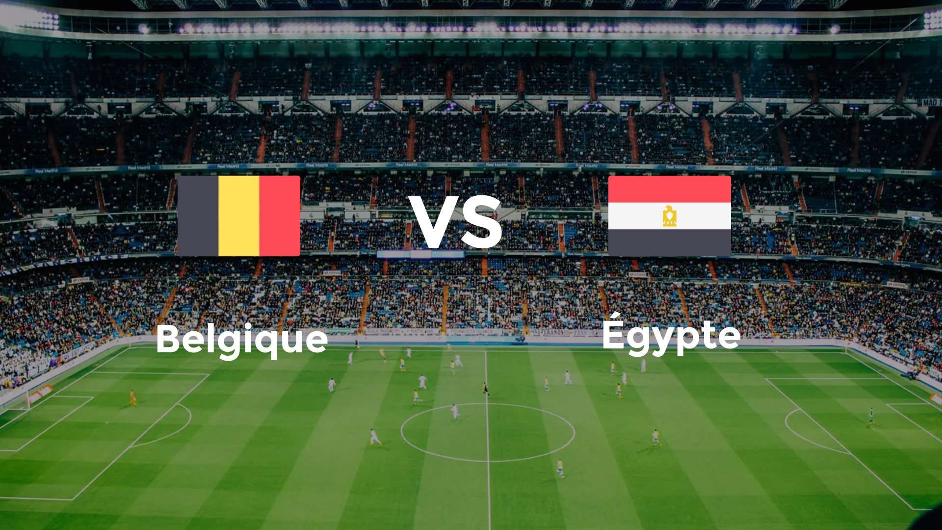 Belgique vs Égypte