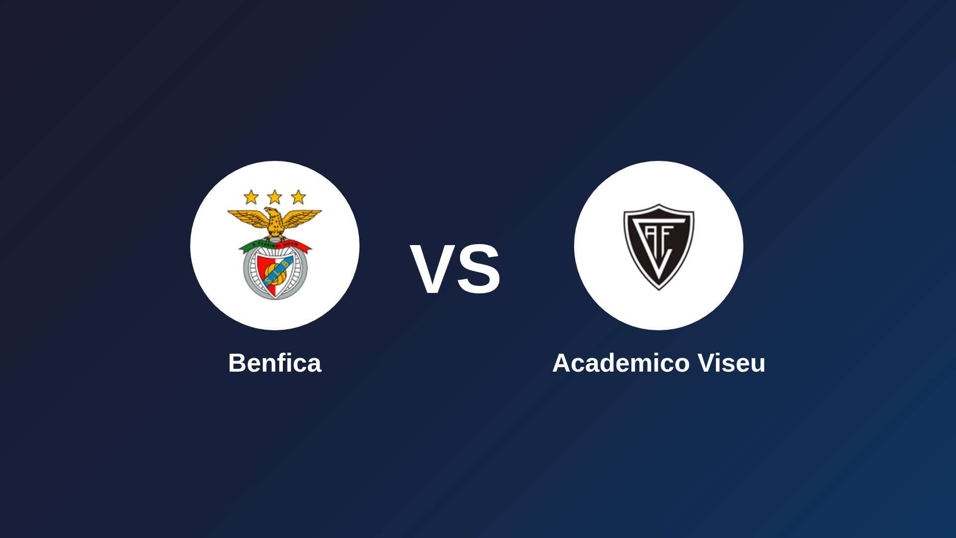 Benfica vs Academico Viseu