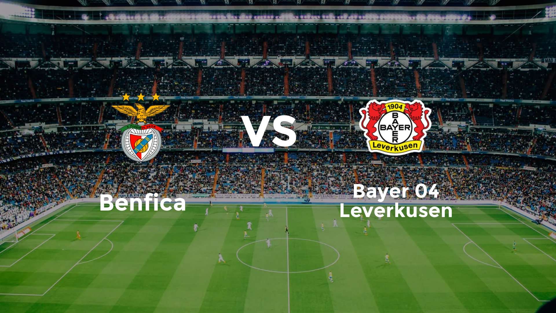 Benfica vs Bayer 04 Leverkusen