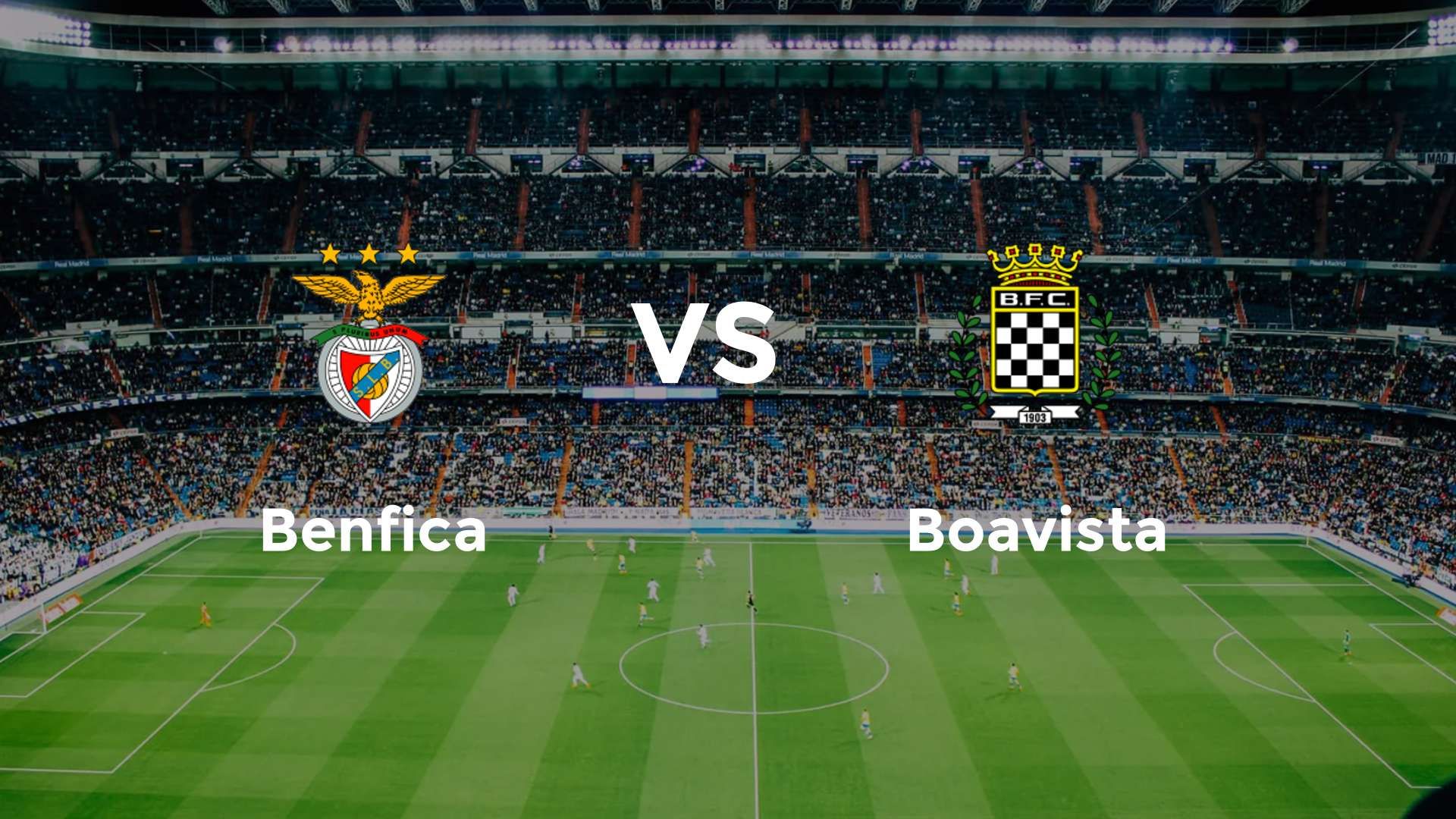 Benfica vs Boavista