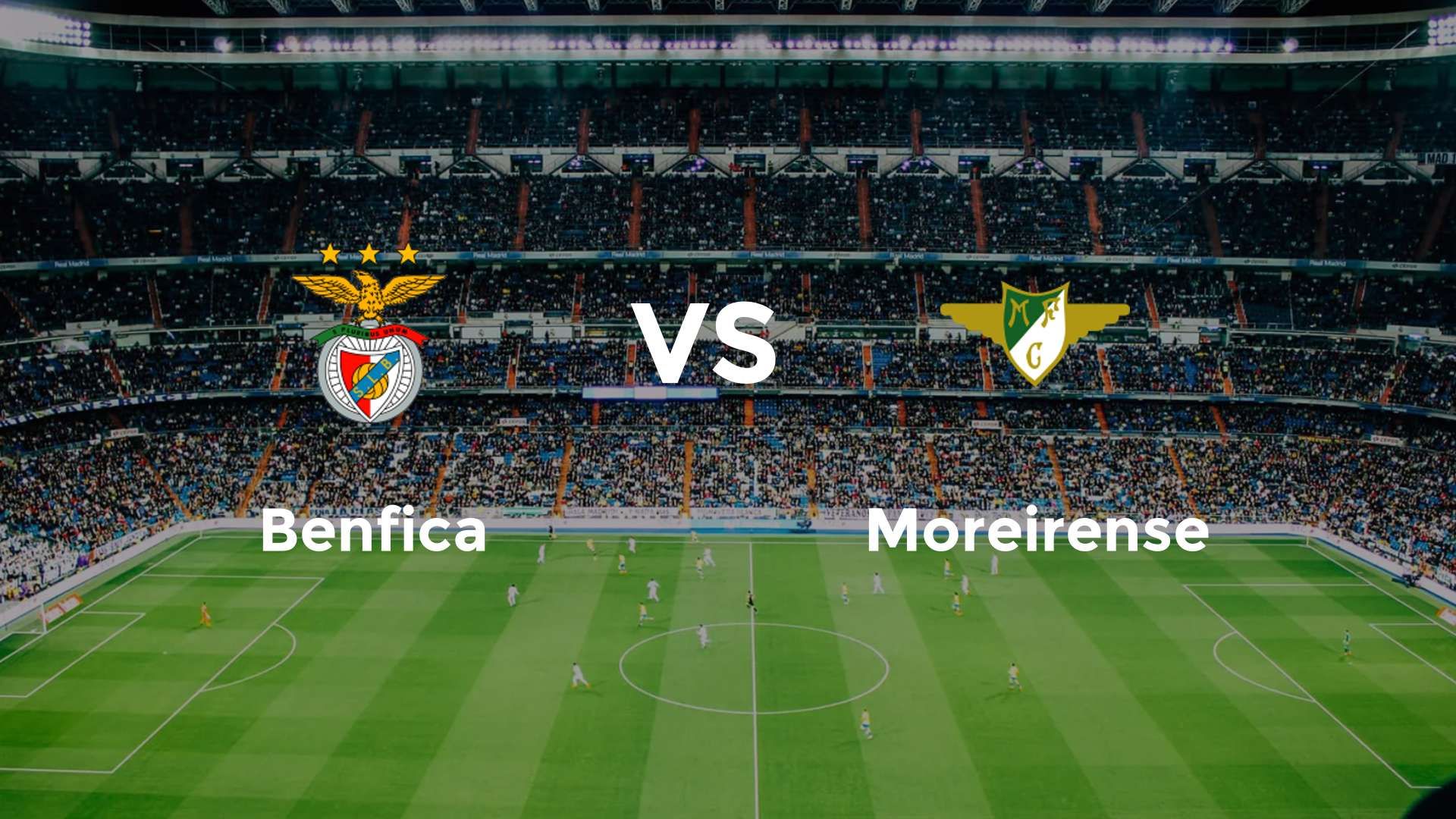 Benfica vs Moreirense