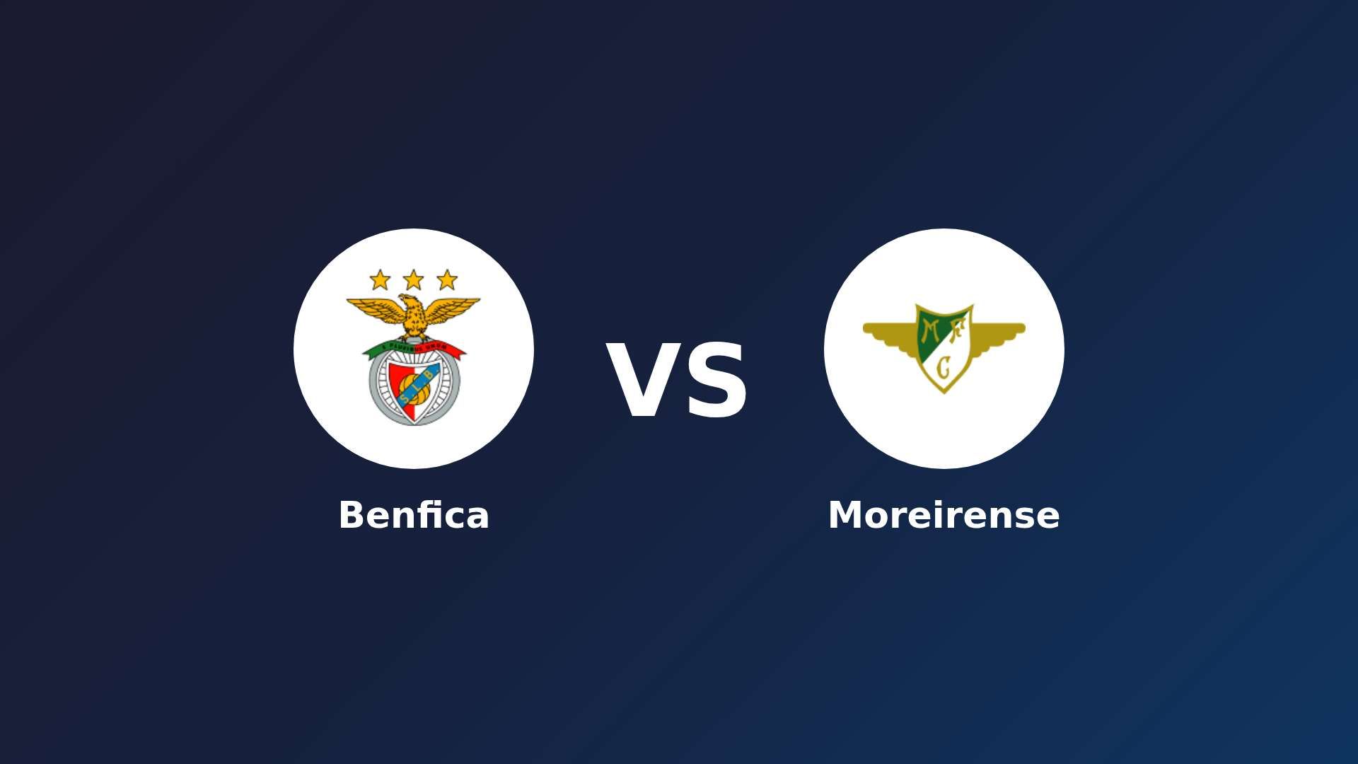Benfica vs Moreirense