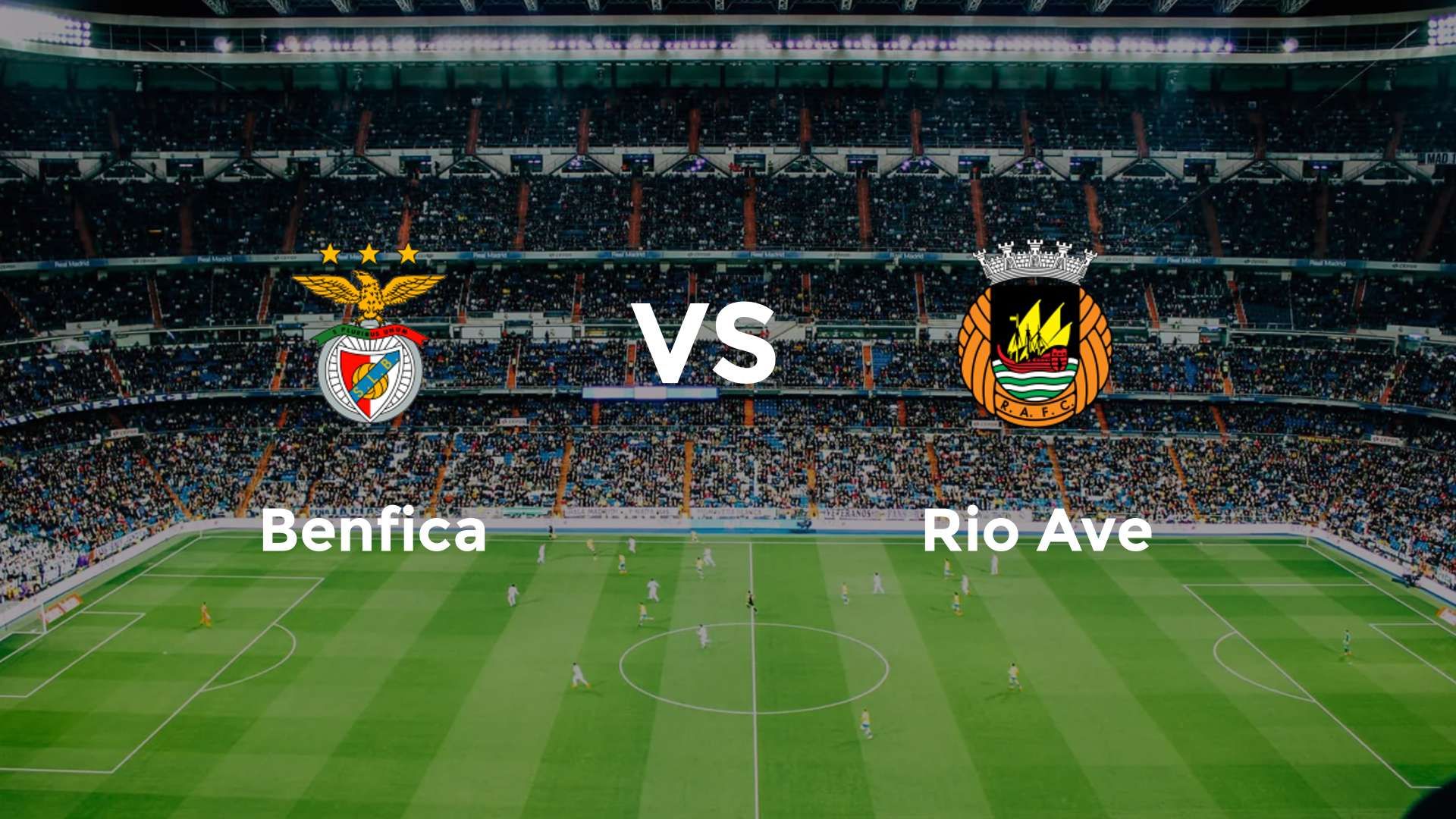 Benfica vs Rio Ave