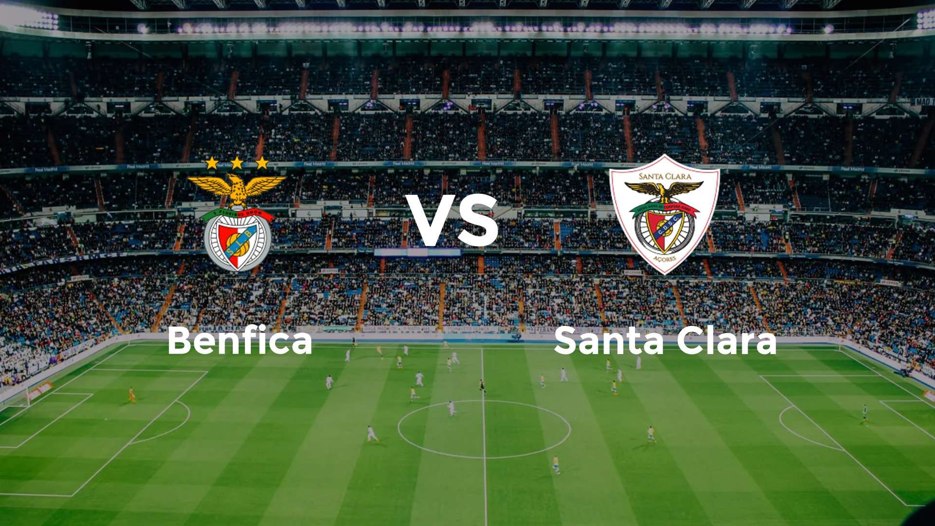Benfica vs Santa Clara