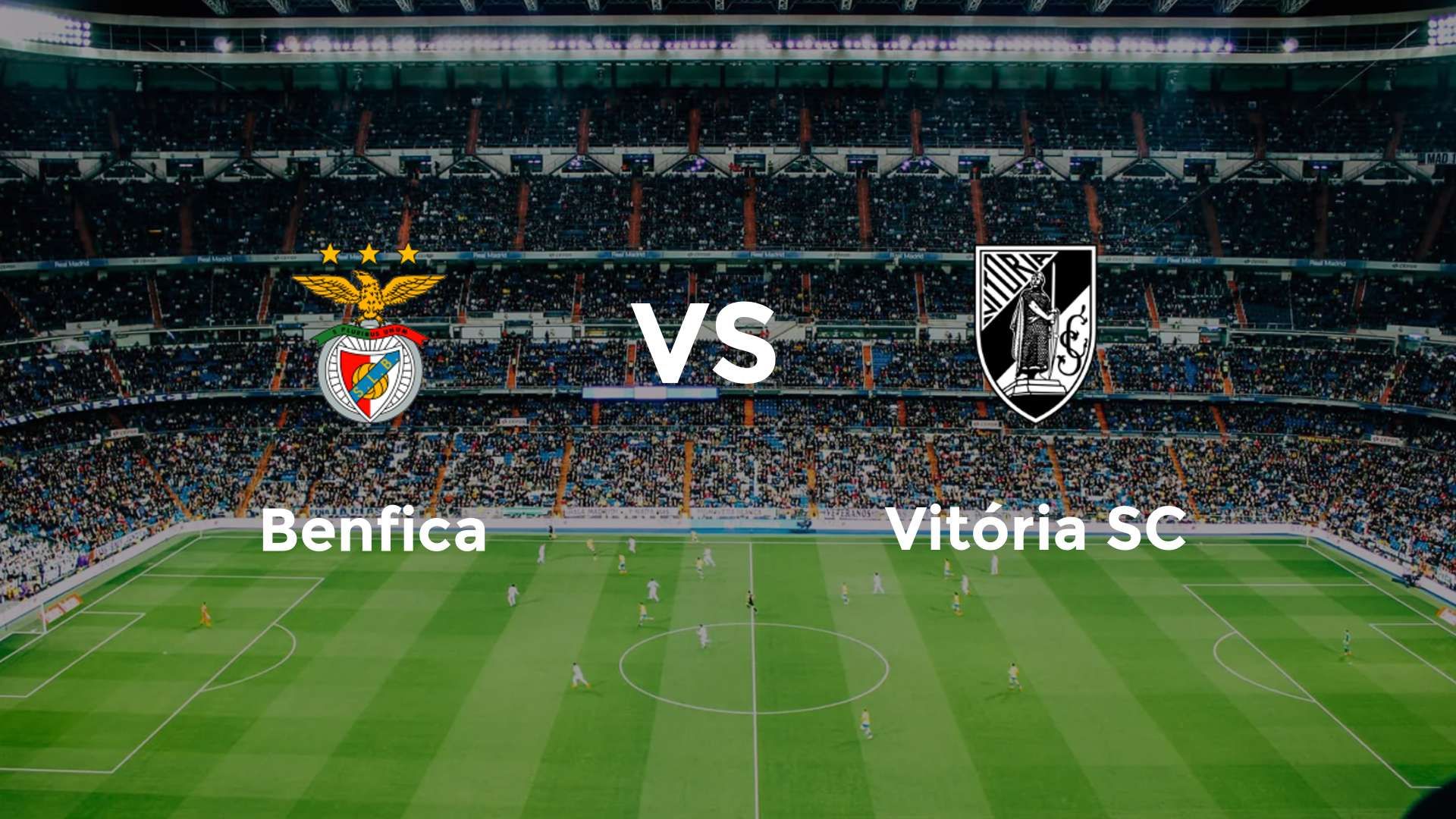 Benfica vs Vitória Guimarães