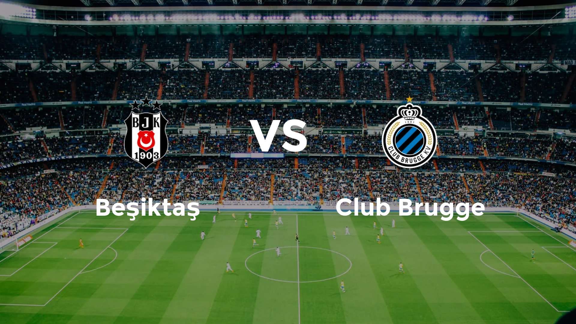 Beşiktaş vs Club Brugge