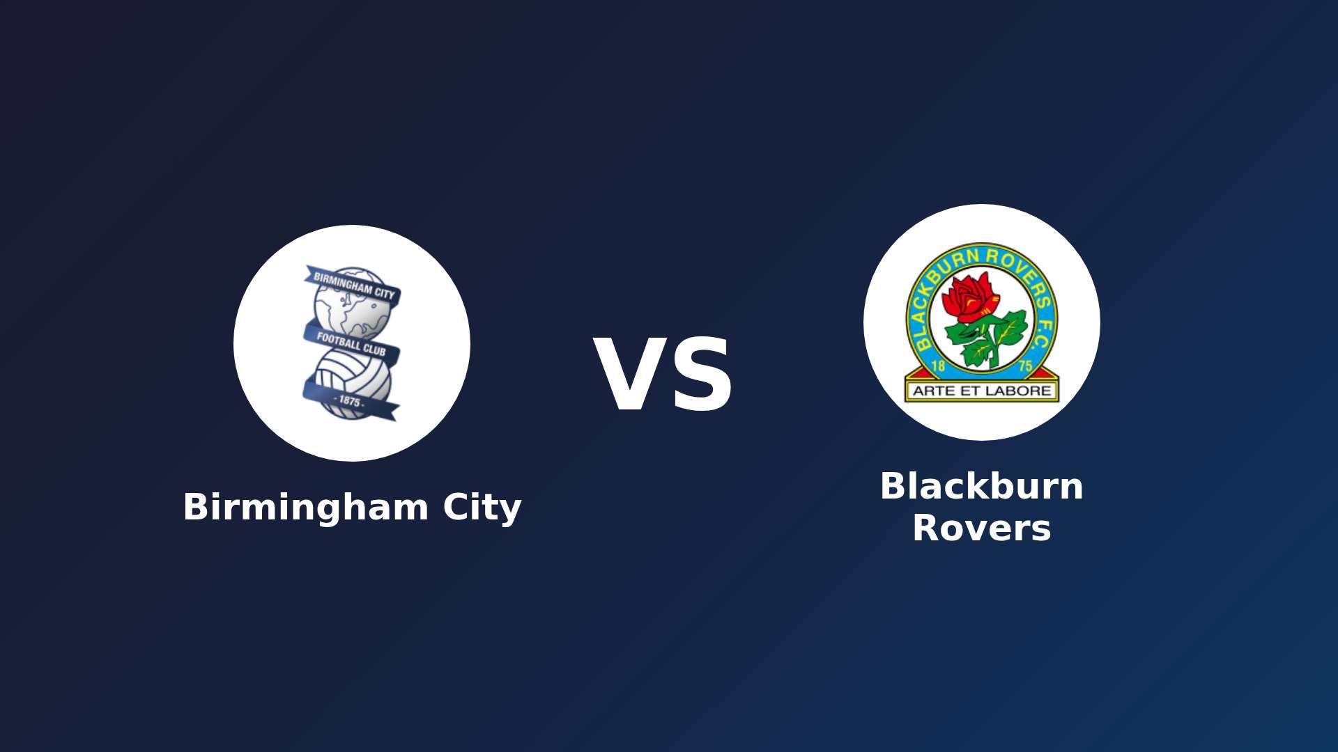 Birmingham City vs Blackburn Rovers