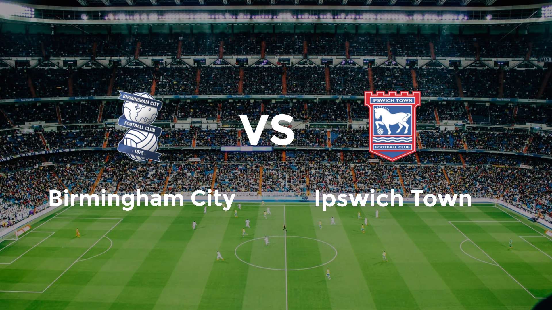 Birmingham City vs Ipswich Town