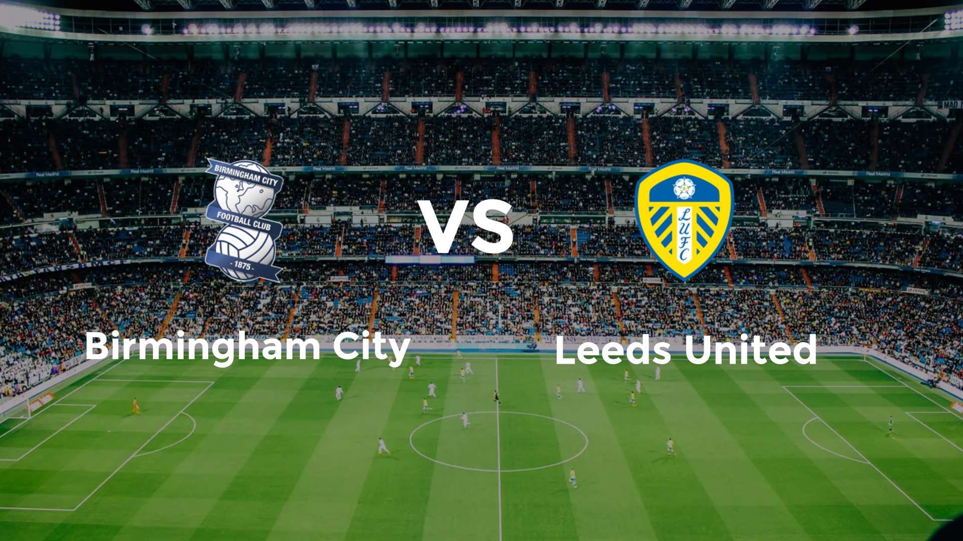 Birmingham City vs Leeds United
