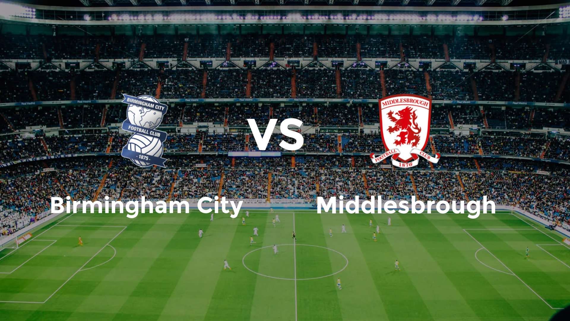 Birmingham City vs Middlesbrough