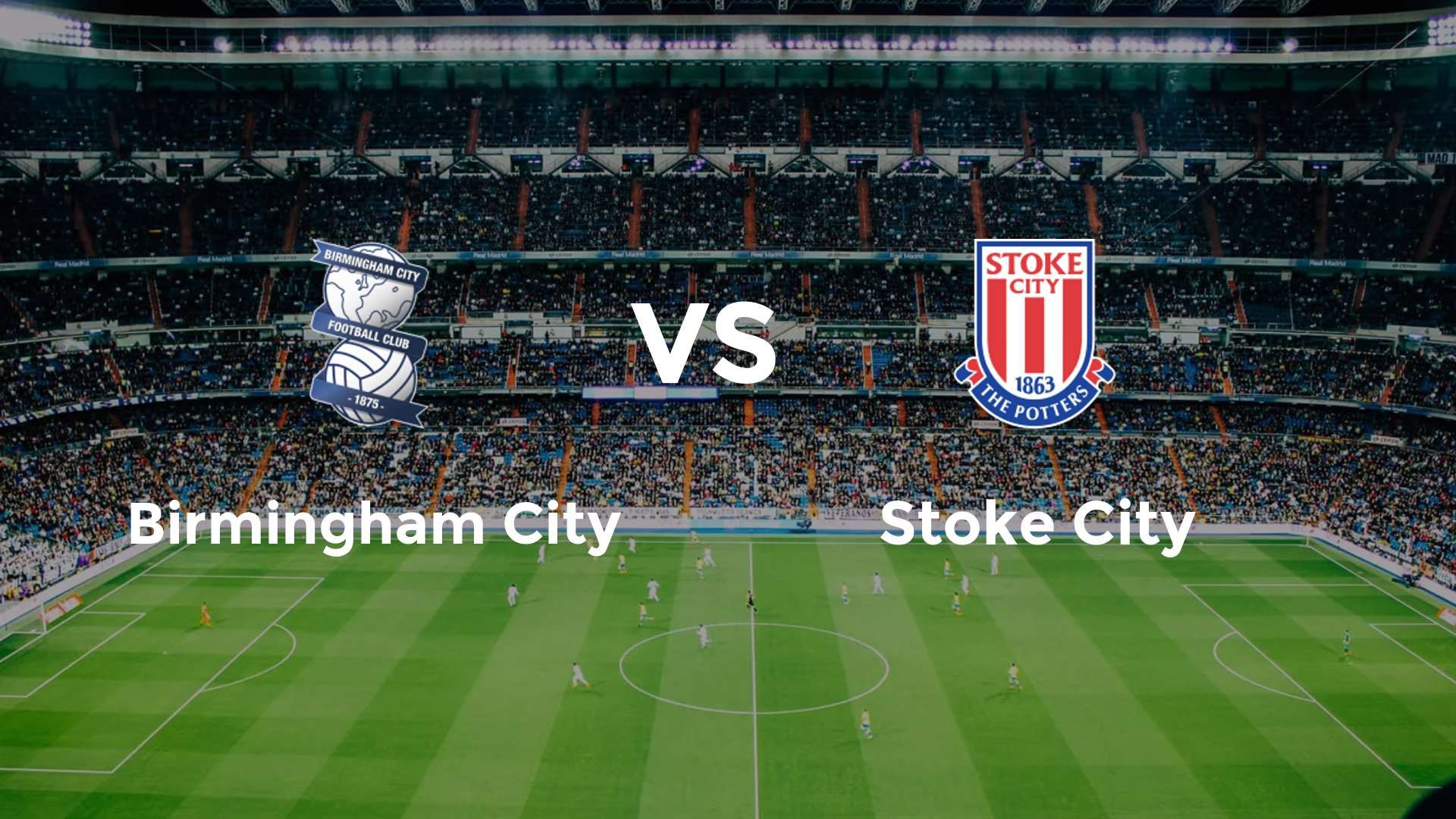 Birmingham City vs Stoke City