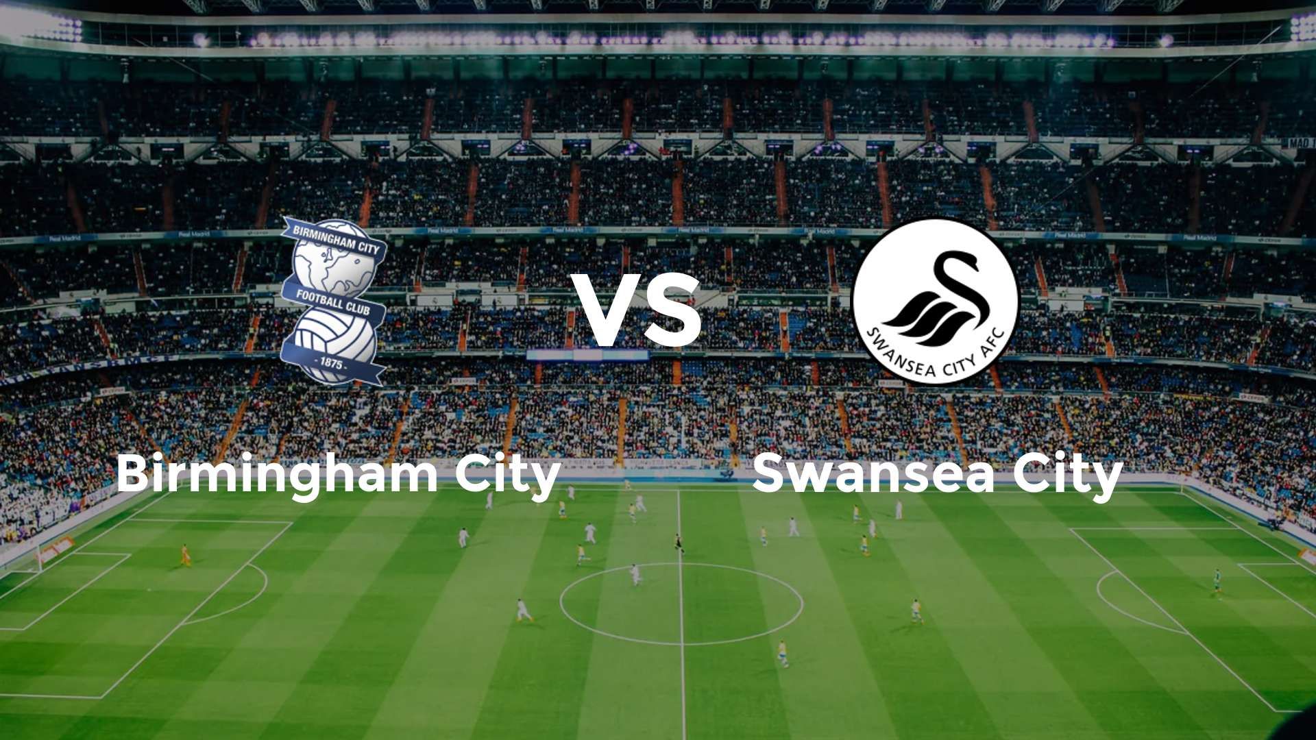 Birmingham City vs Swansea City