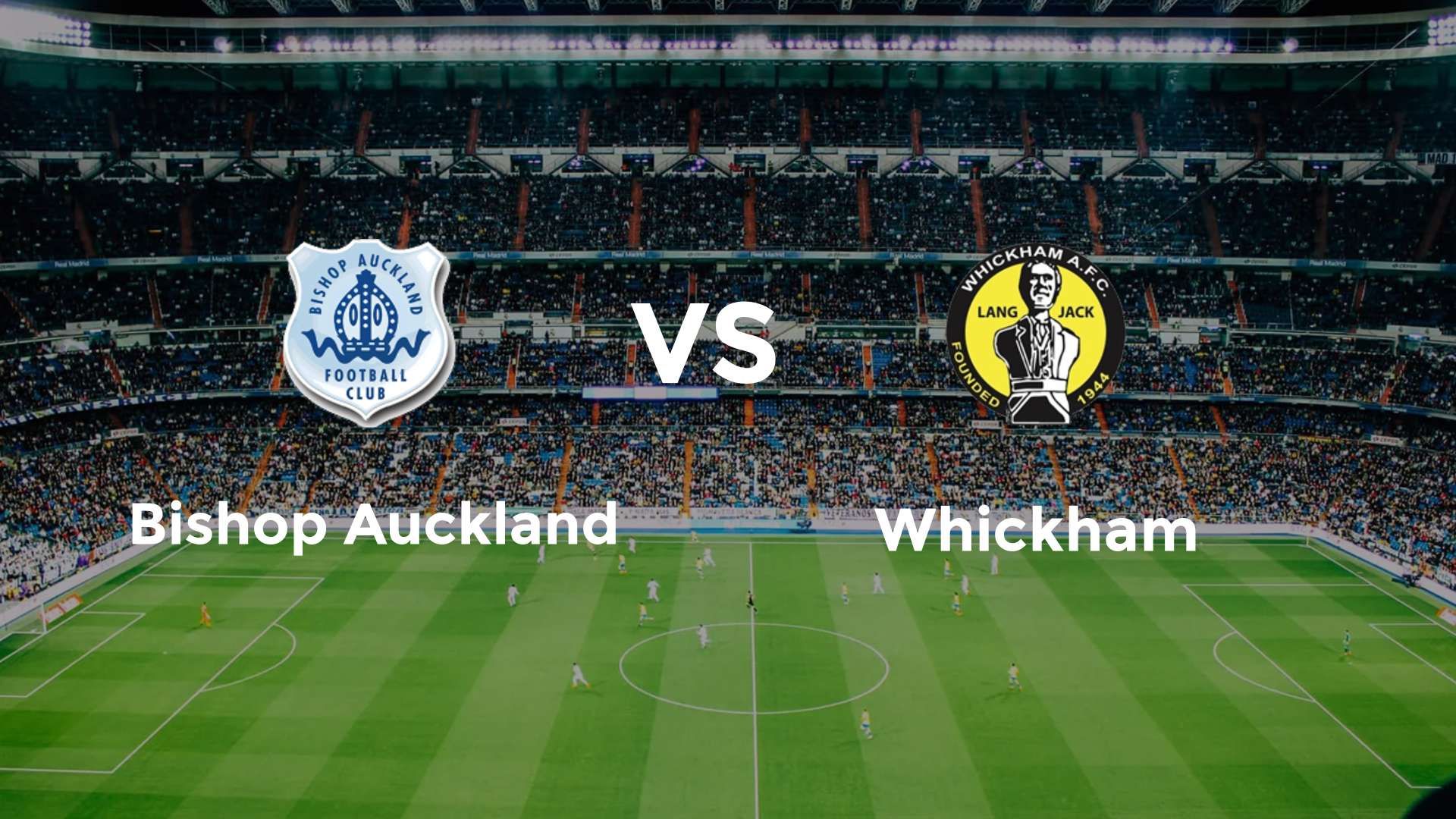 Bishop Auckland vs (F)hickham