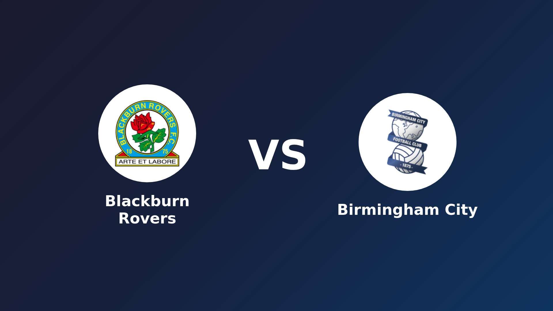 Blackburn Rovers vs Birmingham City