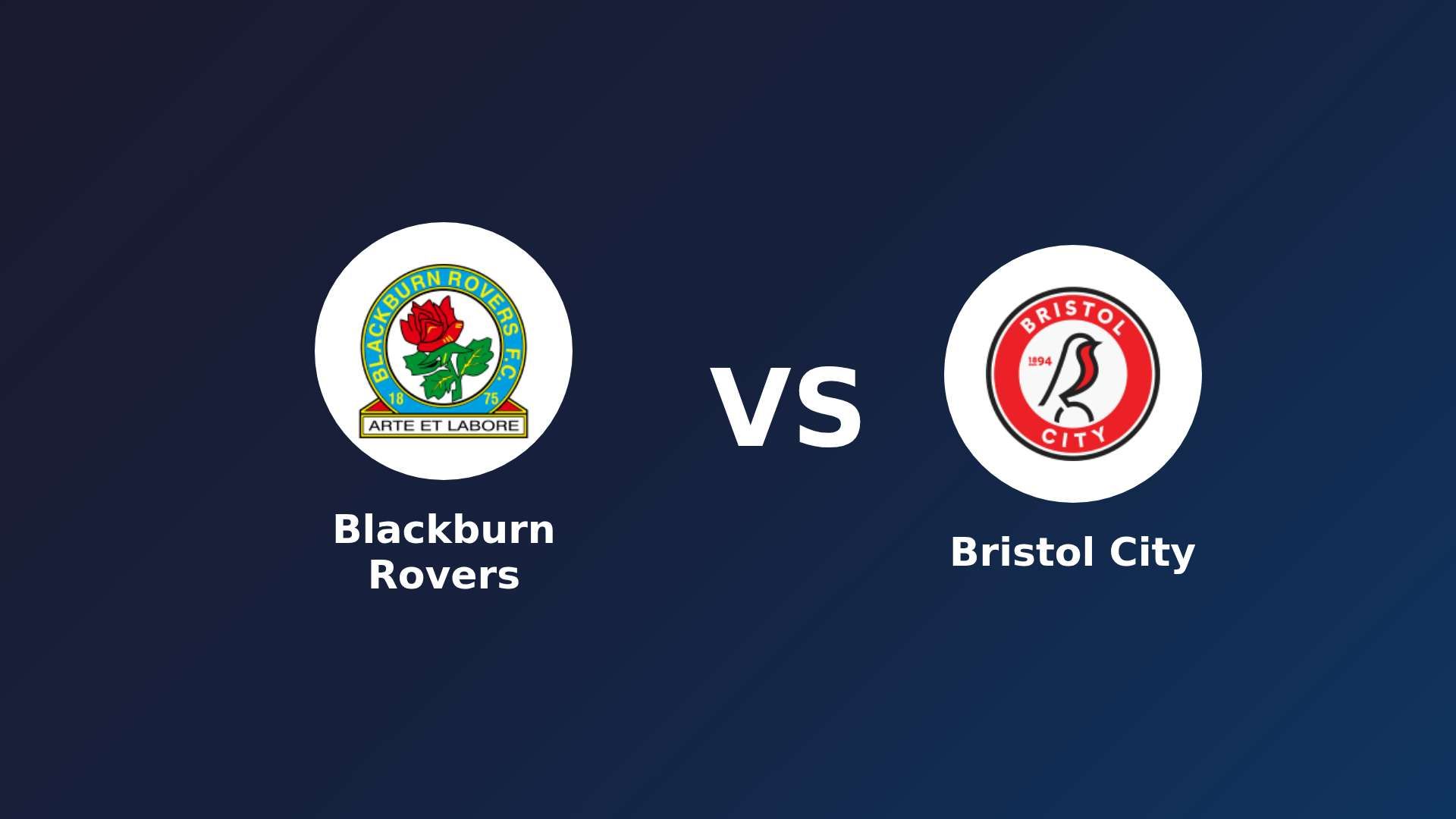 Blackburn Rovers vs Bristol City
