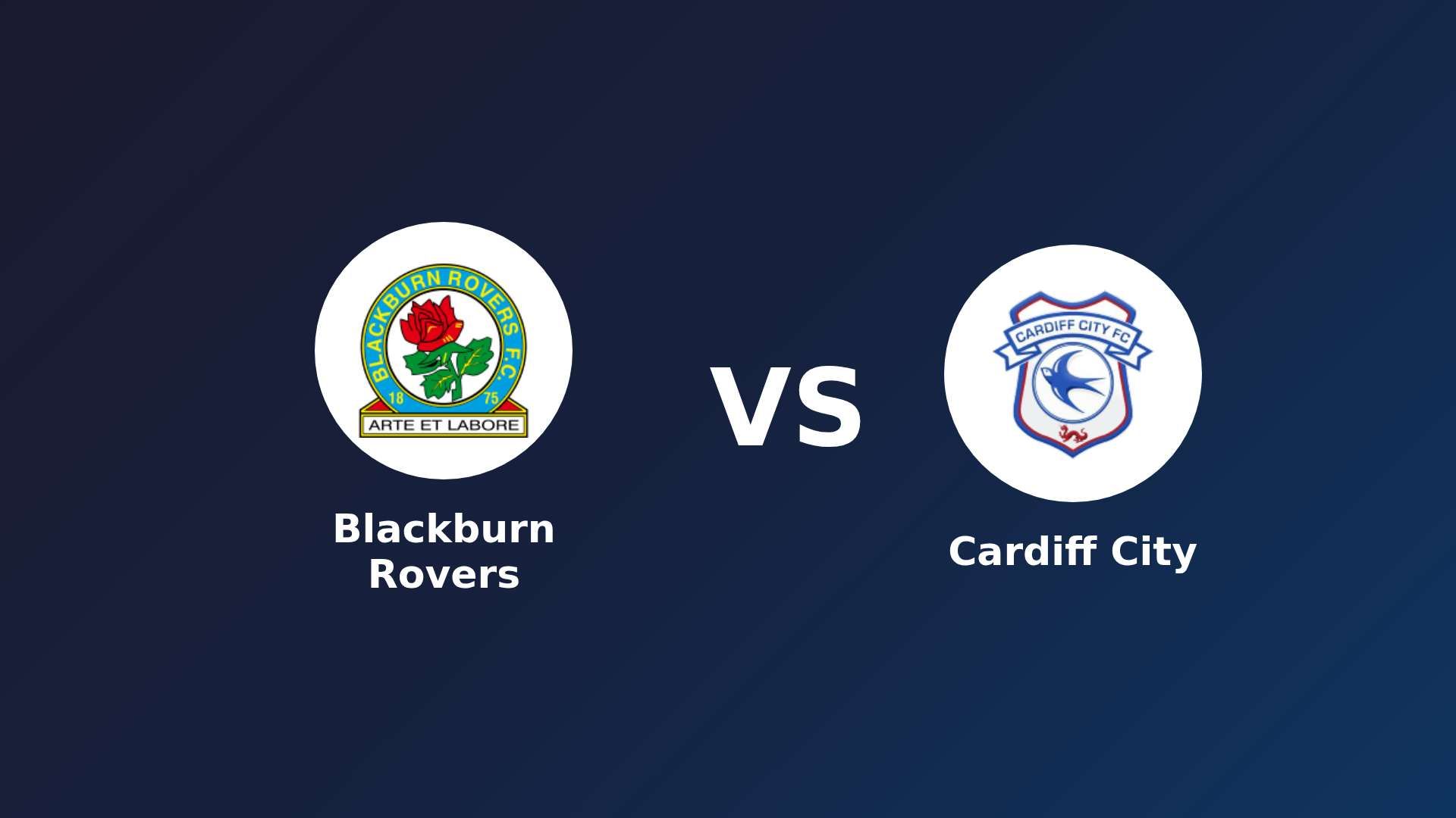 Blackburn Rovers vs Cardiff City