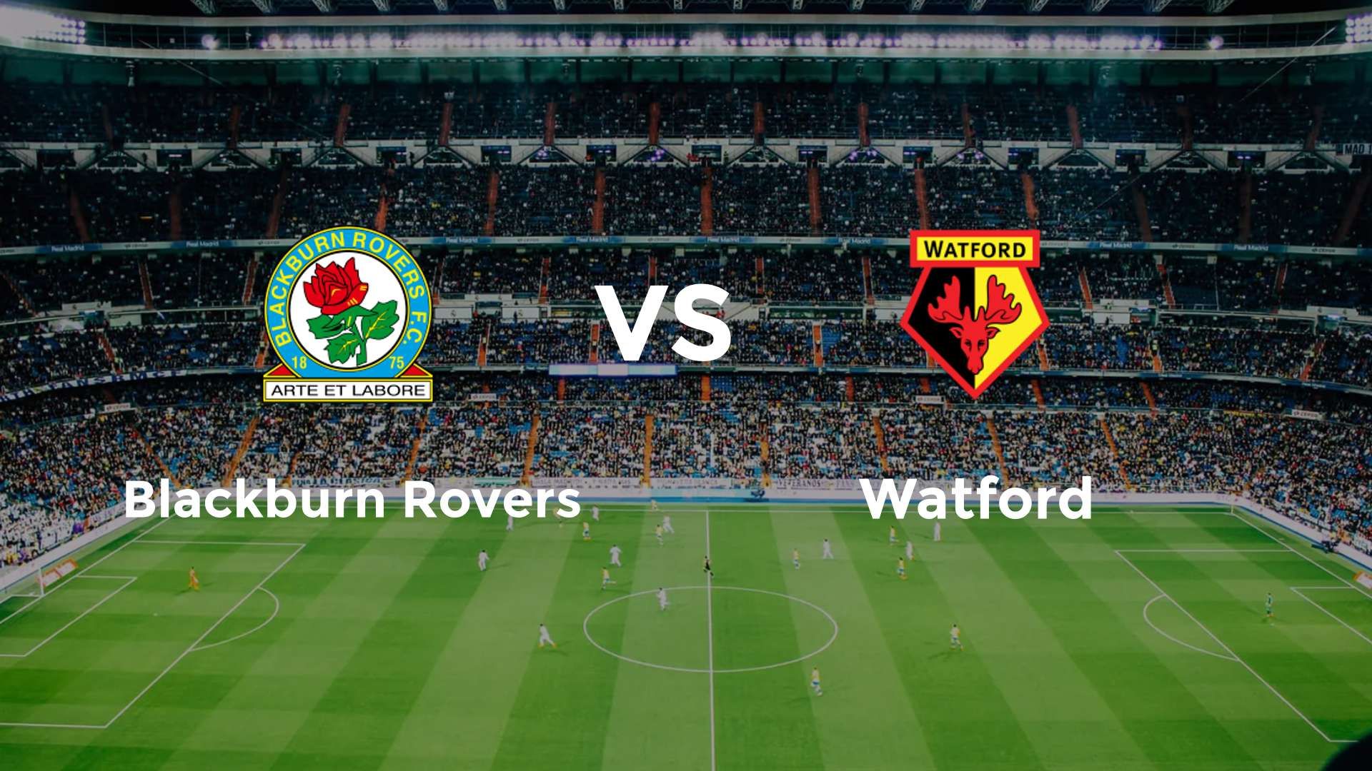 Blackburn Rovers vs (F)atford