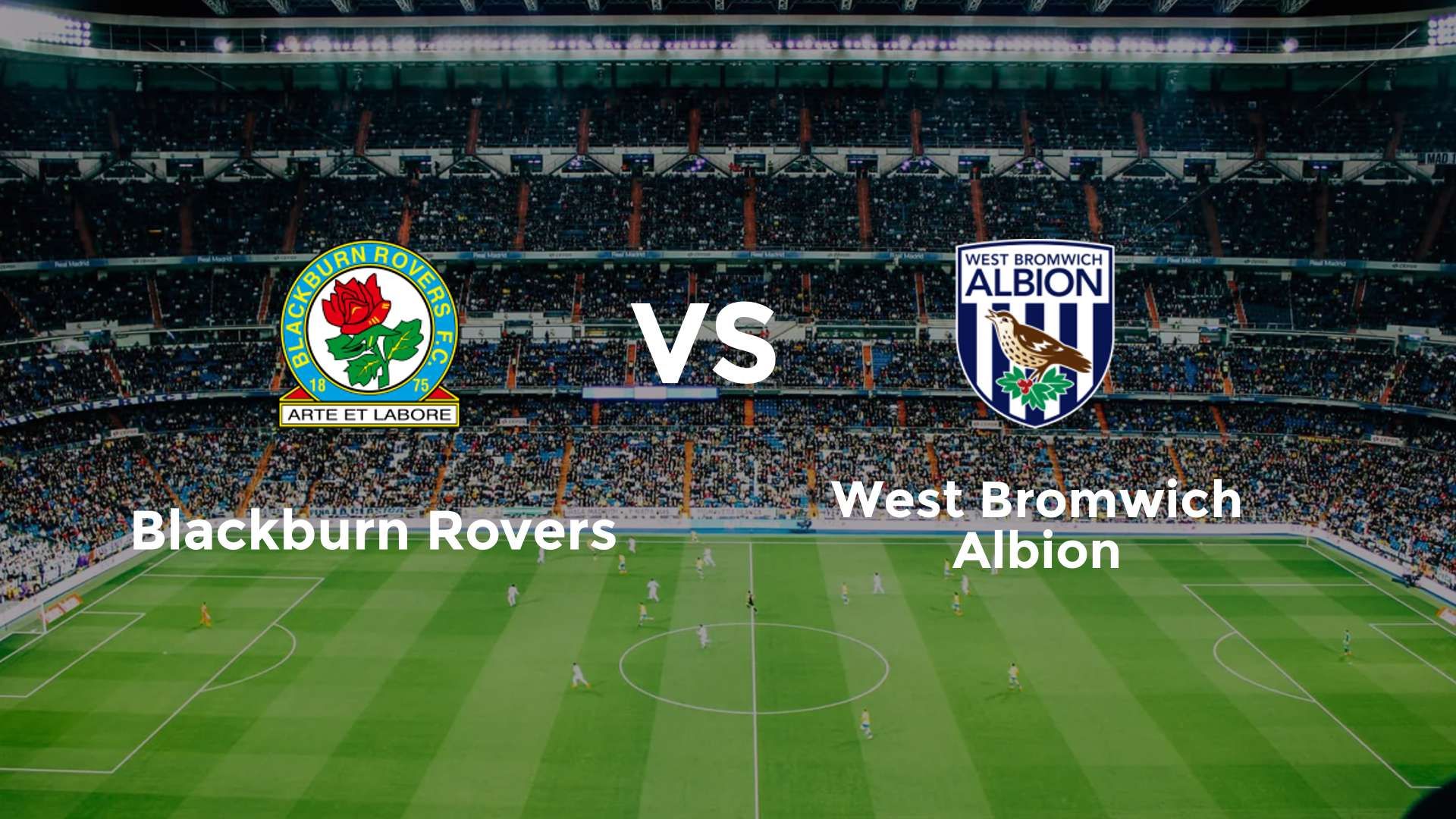 Blackburn Rovers vs (F)est Bromwich Albion