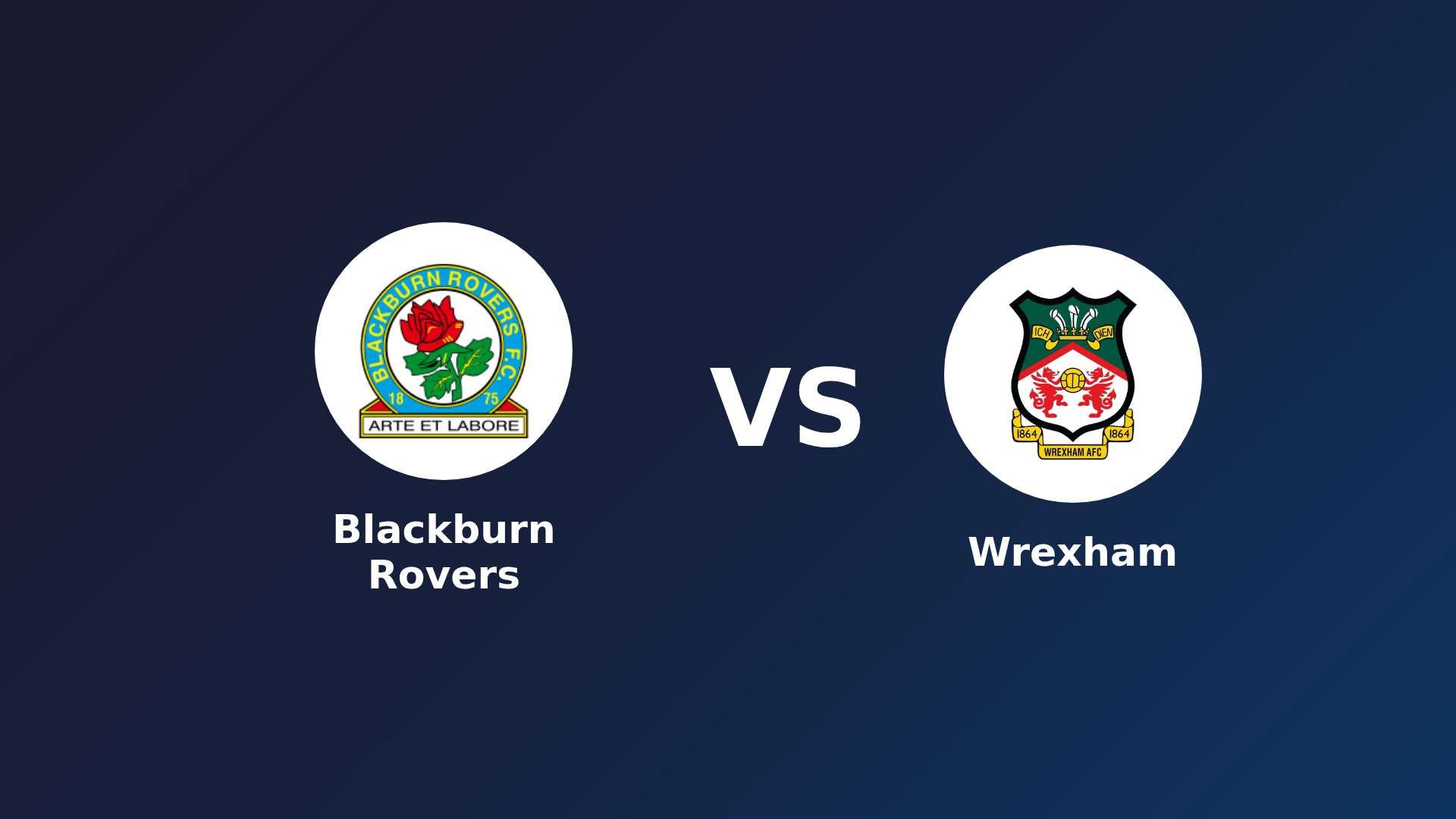 Blackburn Rovers vs (F)rexham