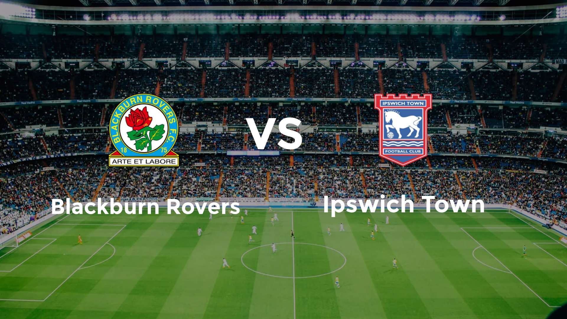 Blackburn Rovers vs Ipswich Town