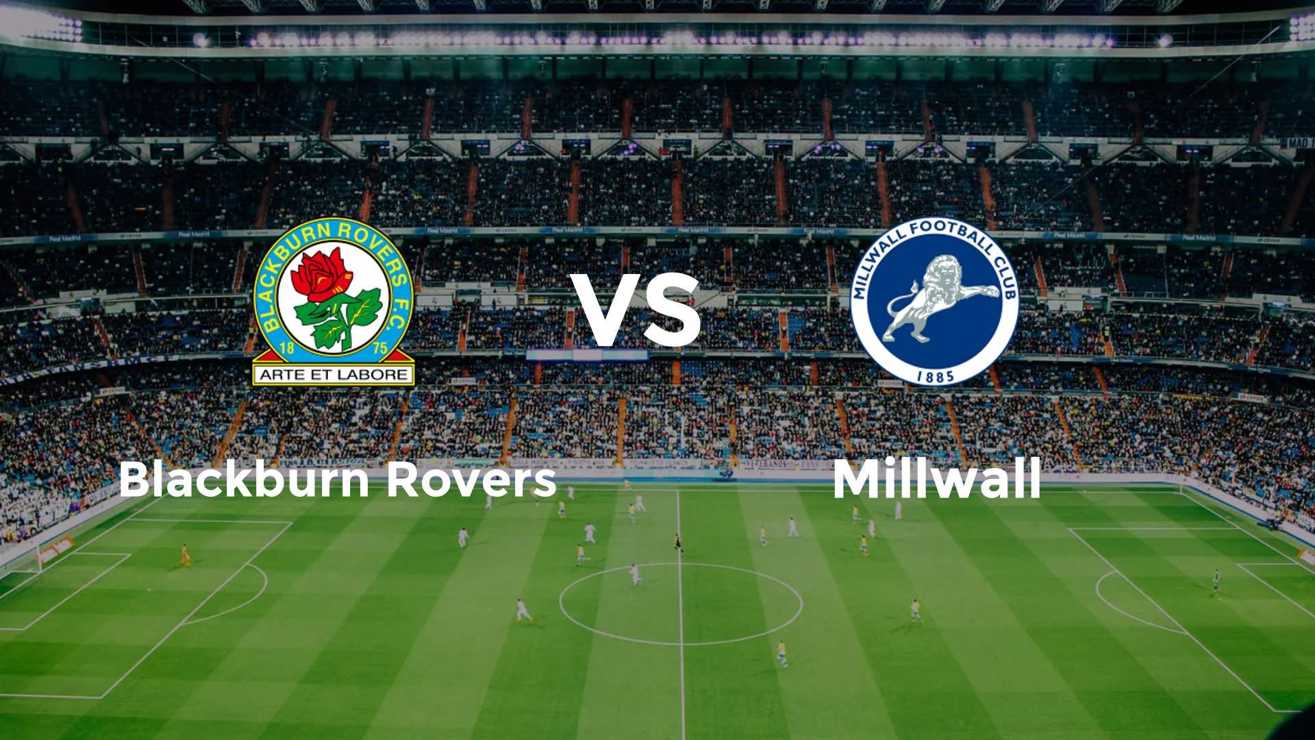 Blackburn Rovers vs Millwall