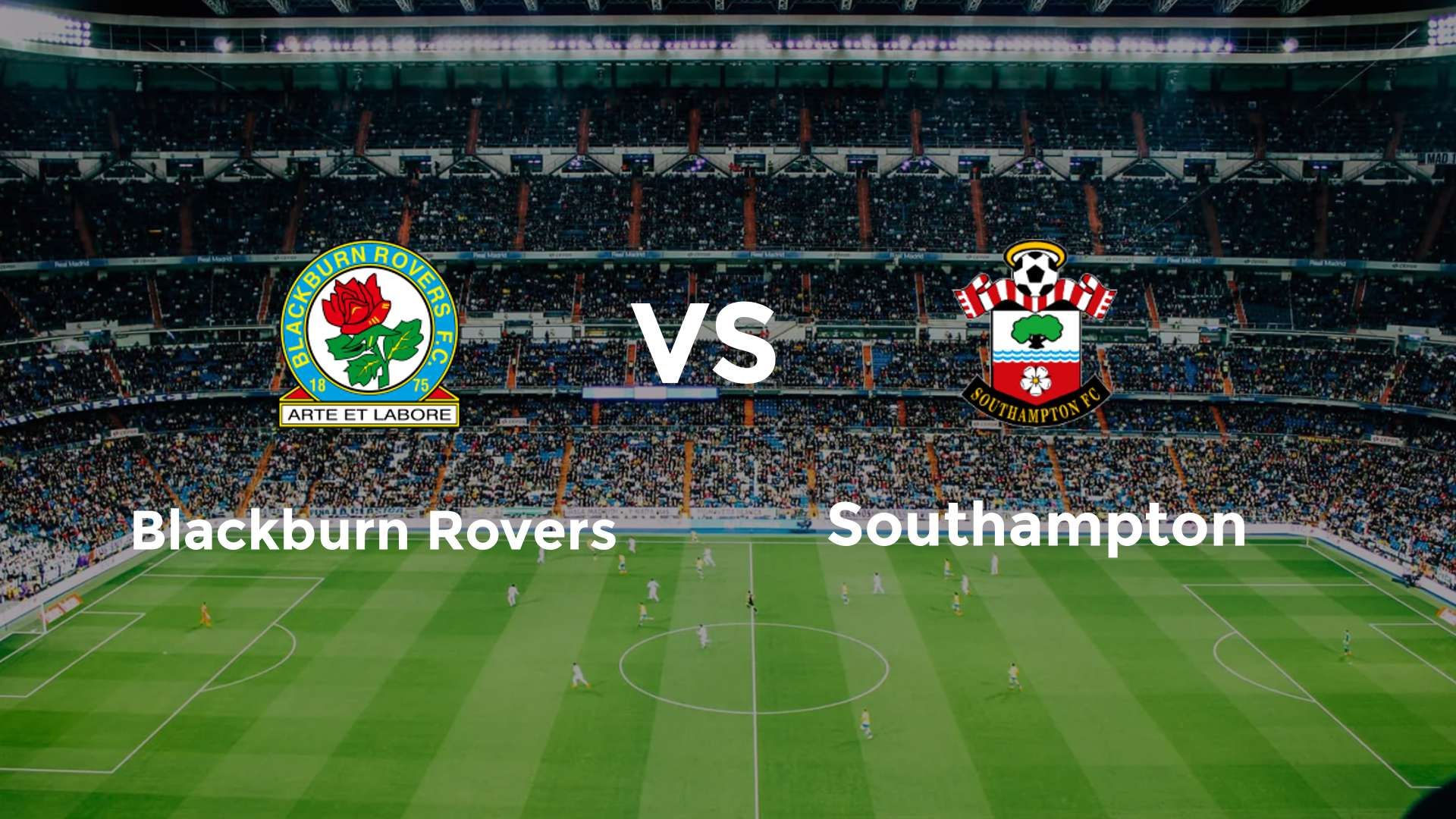 Blackburn Rovers vs Southampton