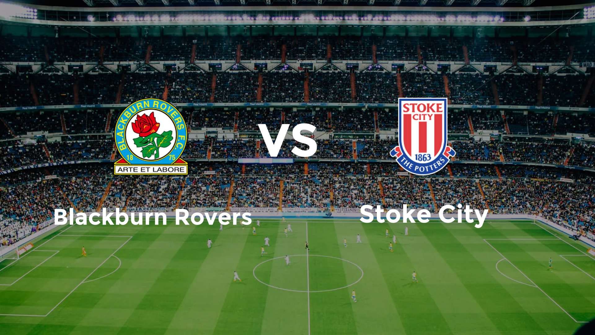 Blackburn Rovers vs Stoke City