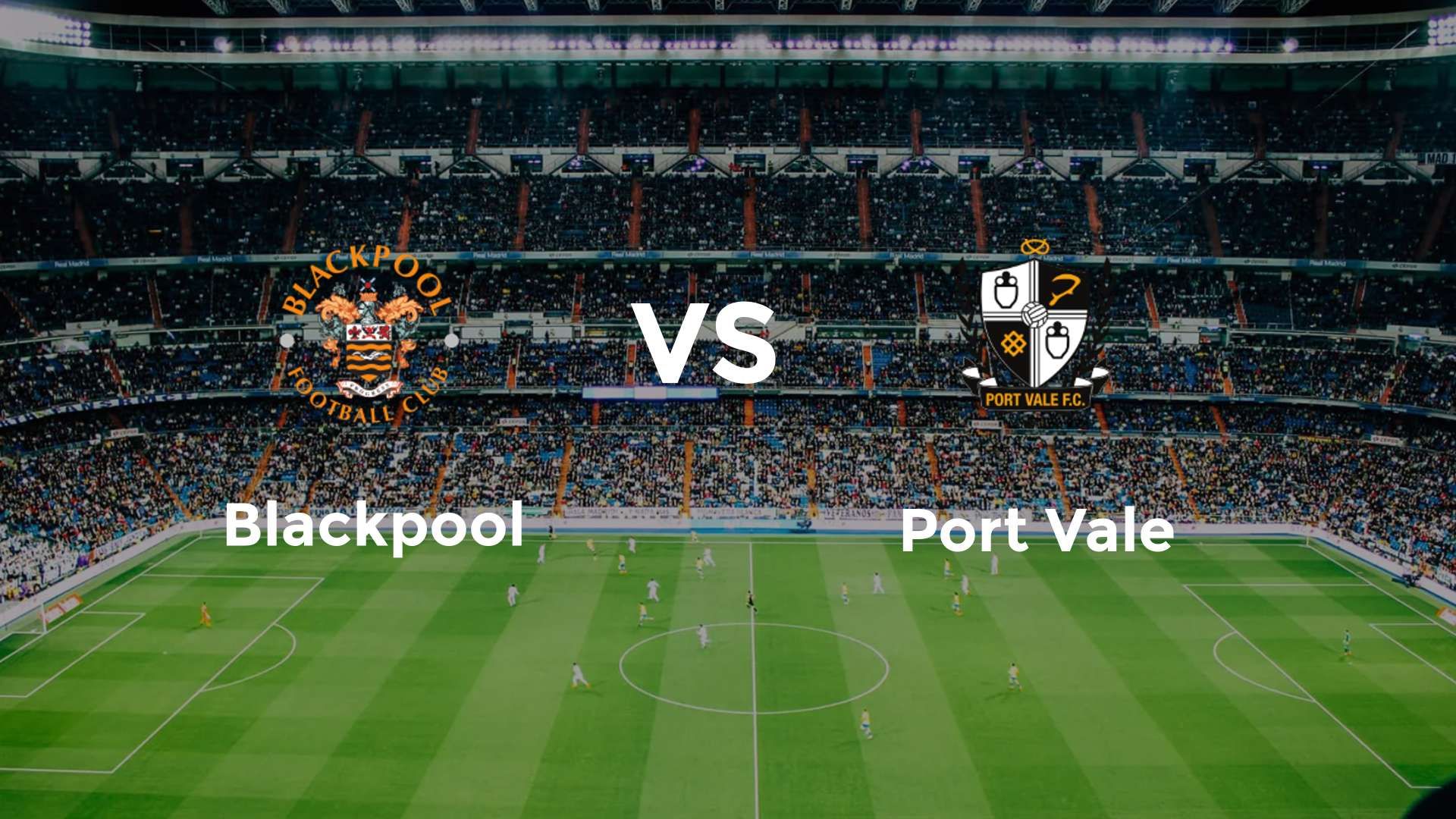 Blackpool vs Port Vale
