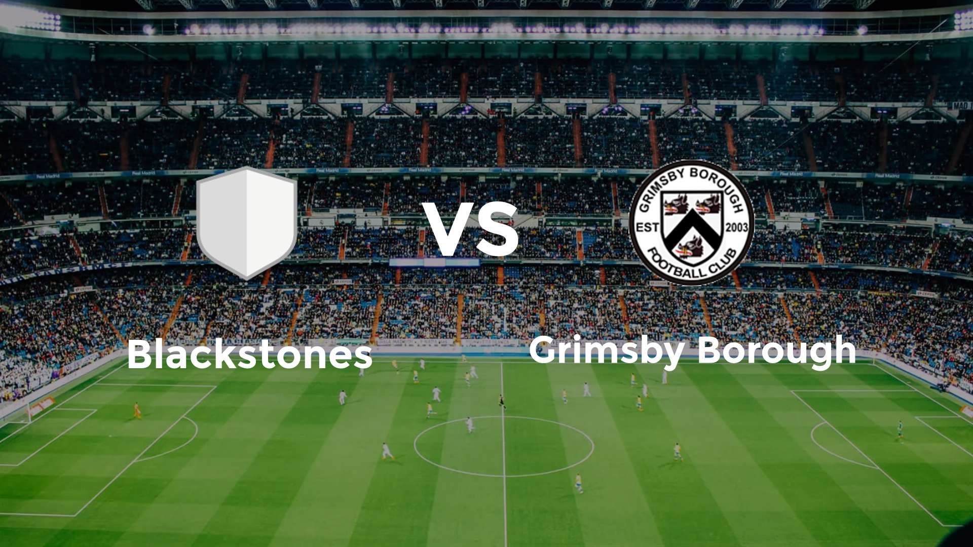 Blackstones vs Grimsby Borough