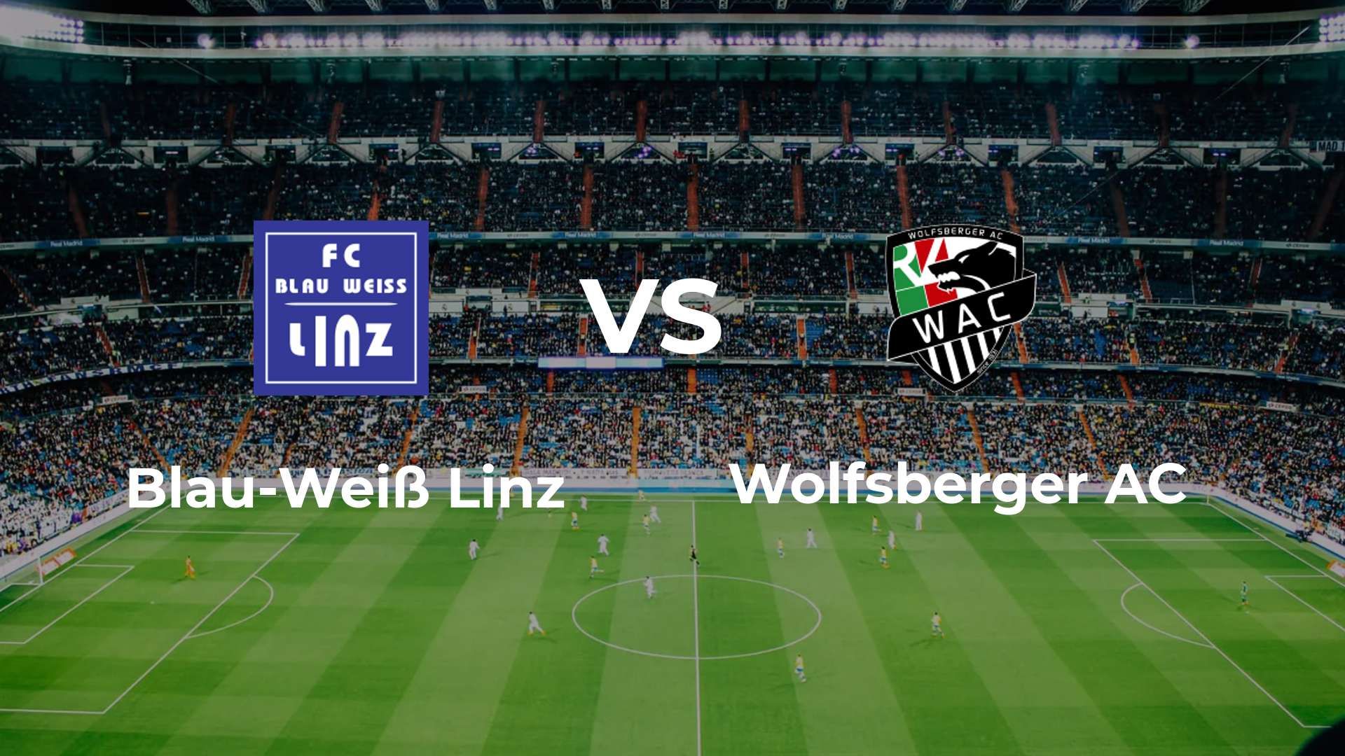 Blau-Weiß Linz vs (F)olfsberger AC