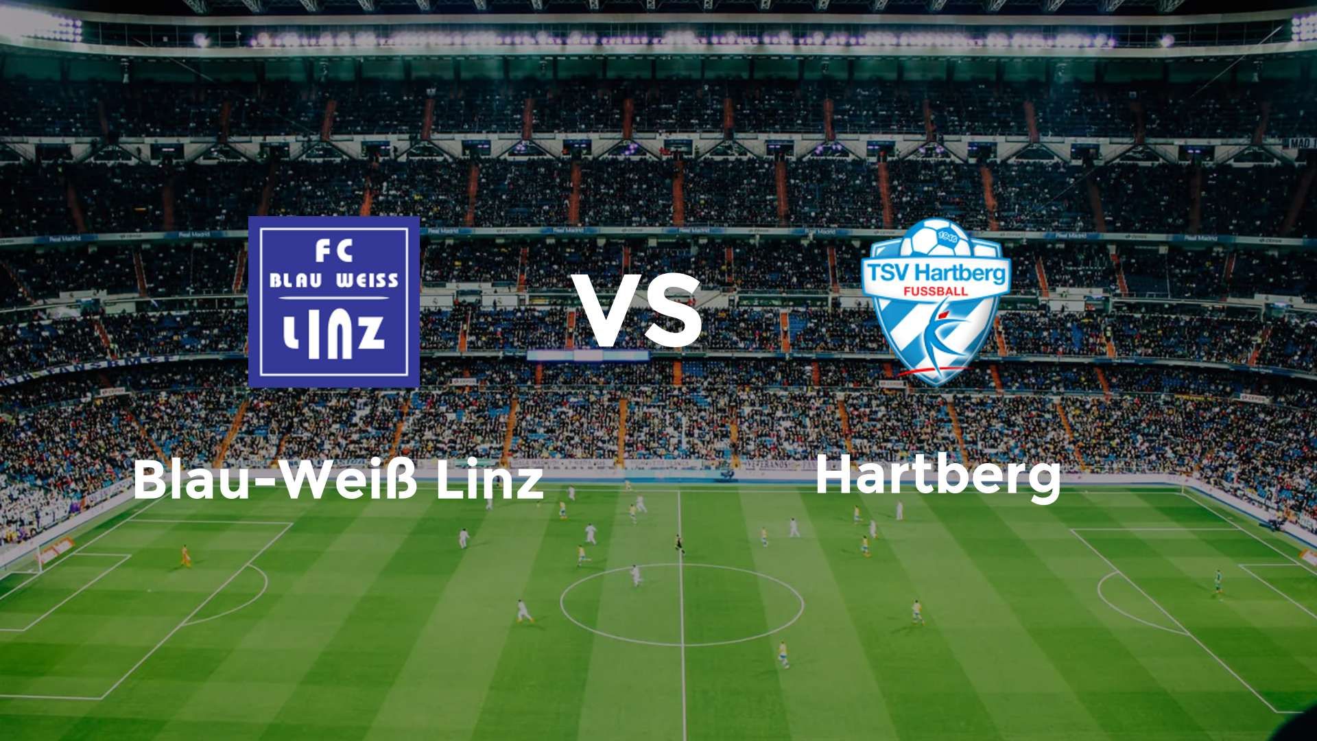 Blau-Weiß Linz vs Hartberg