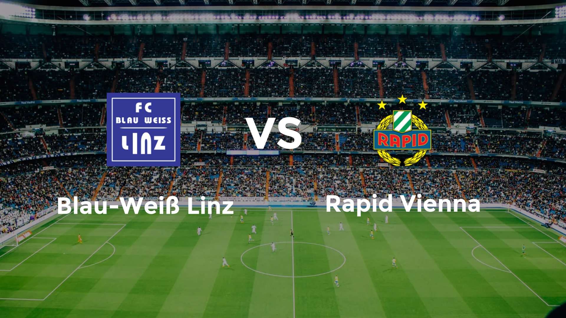Blau-Weiß Linz vs SK Rapid