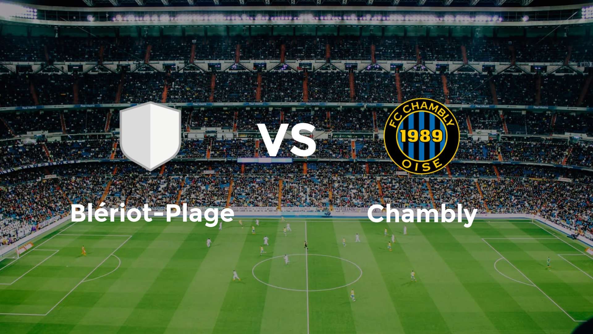 Blériot-Plage vs Chambly
