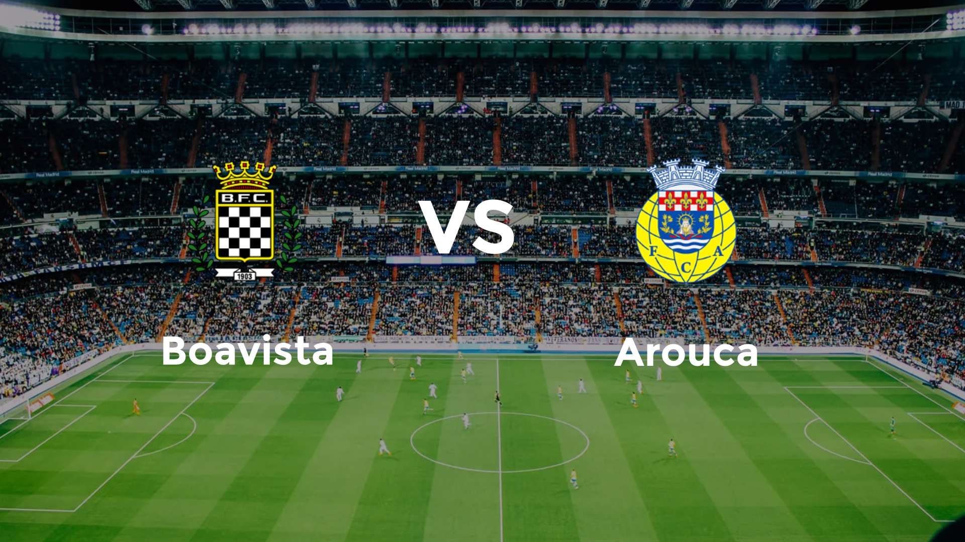 Boavista vs Arouca