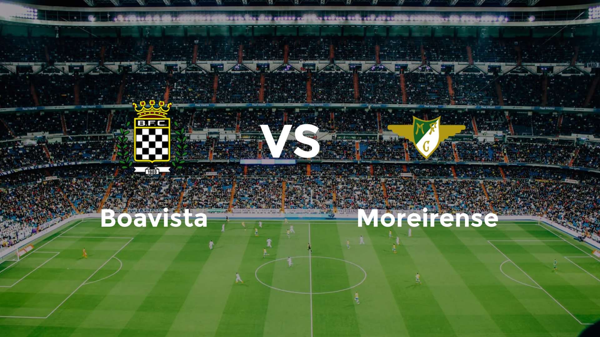 Boavista vs Moreirense