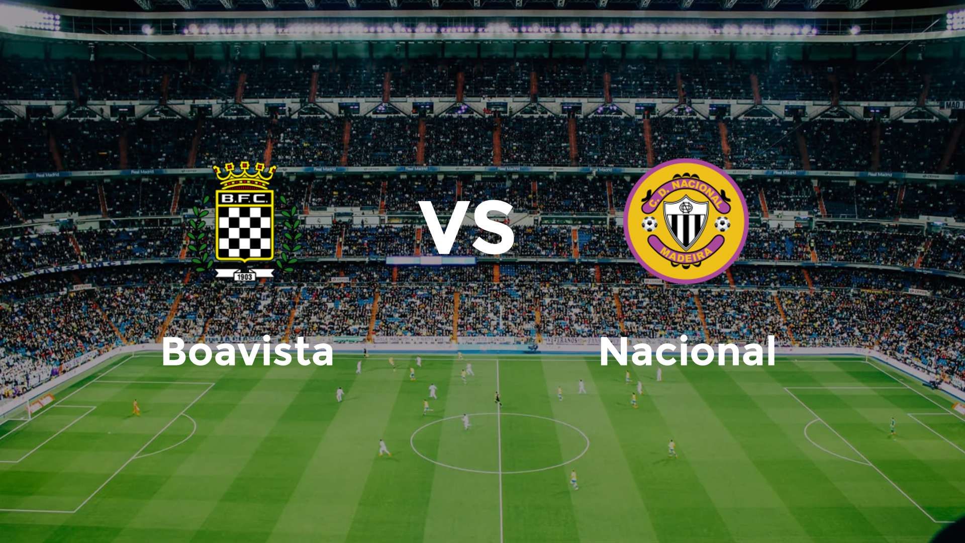 Boavista vs Nacional