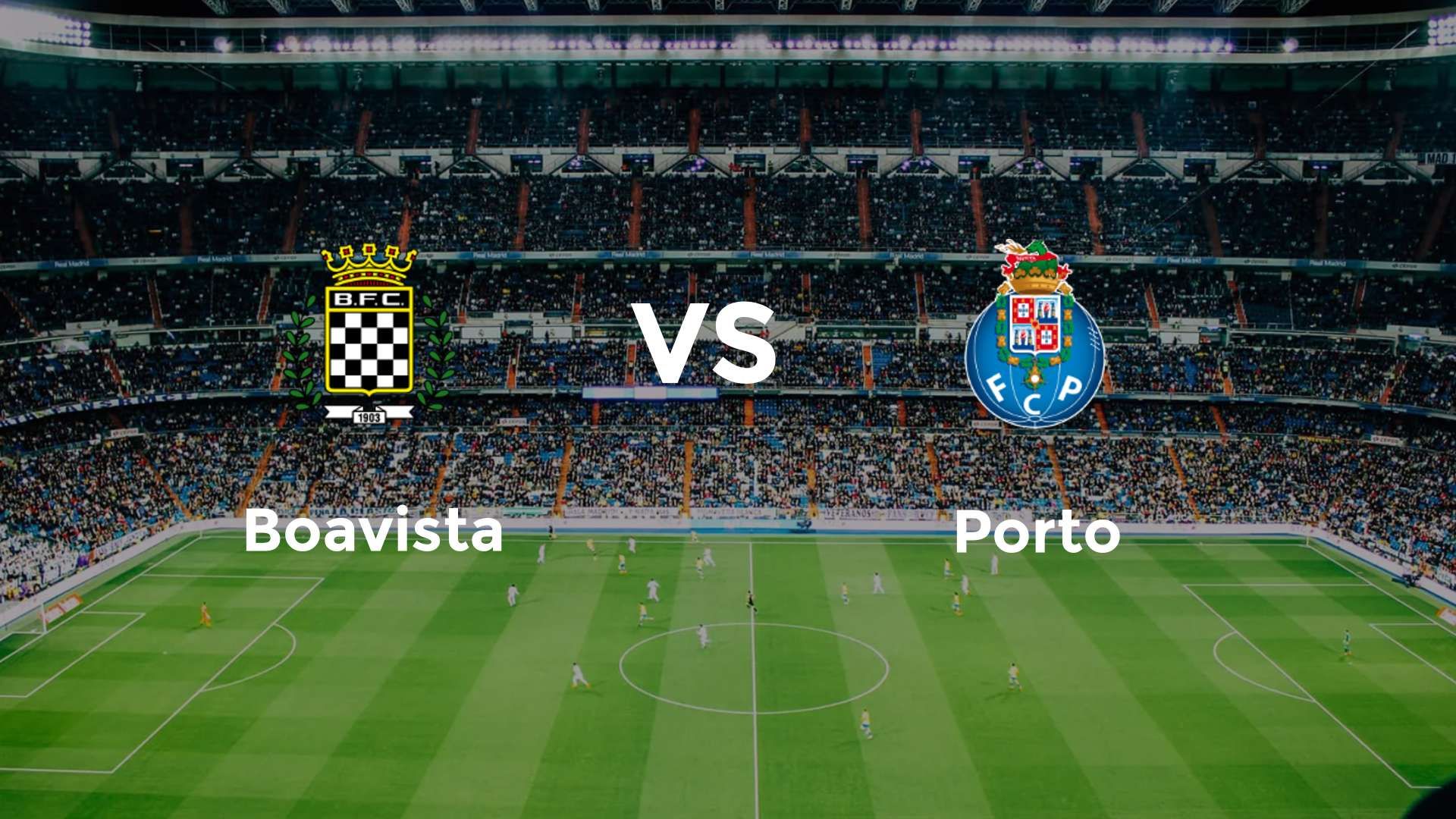 Boavista vs Porto
