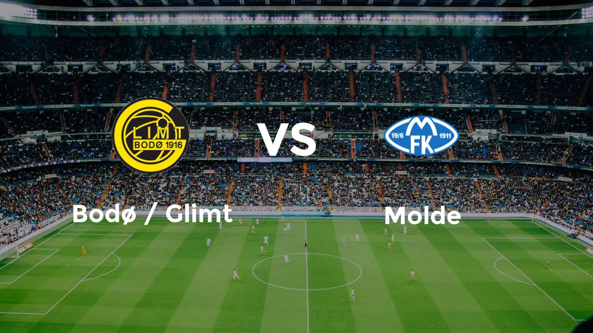 Bodø / Glimt vs Molde