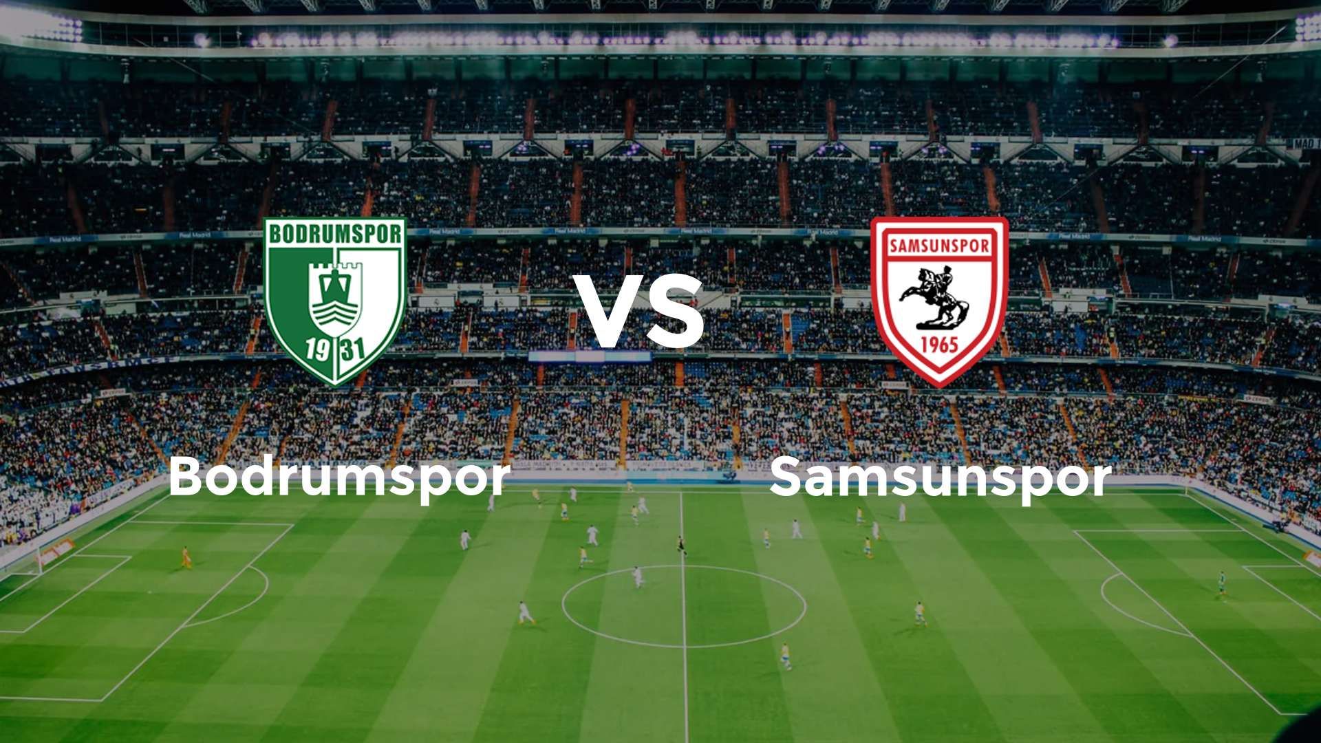 Bodrumspor vs Samsunspor