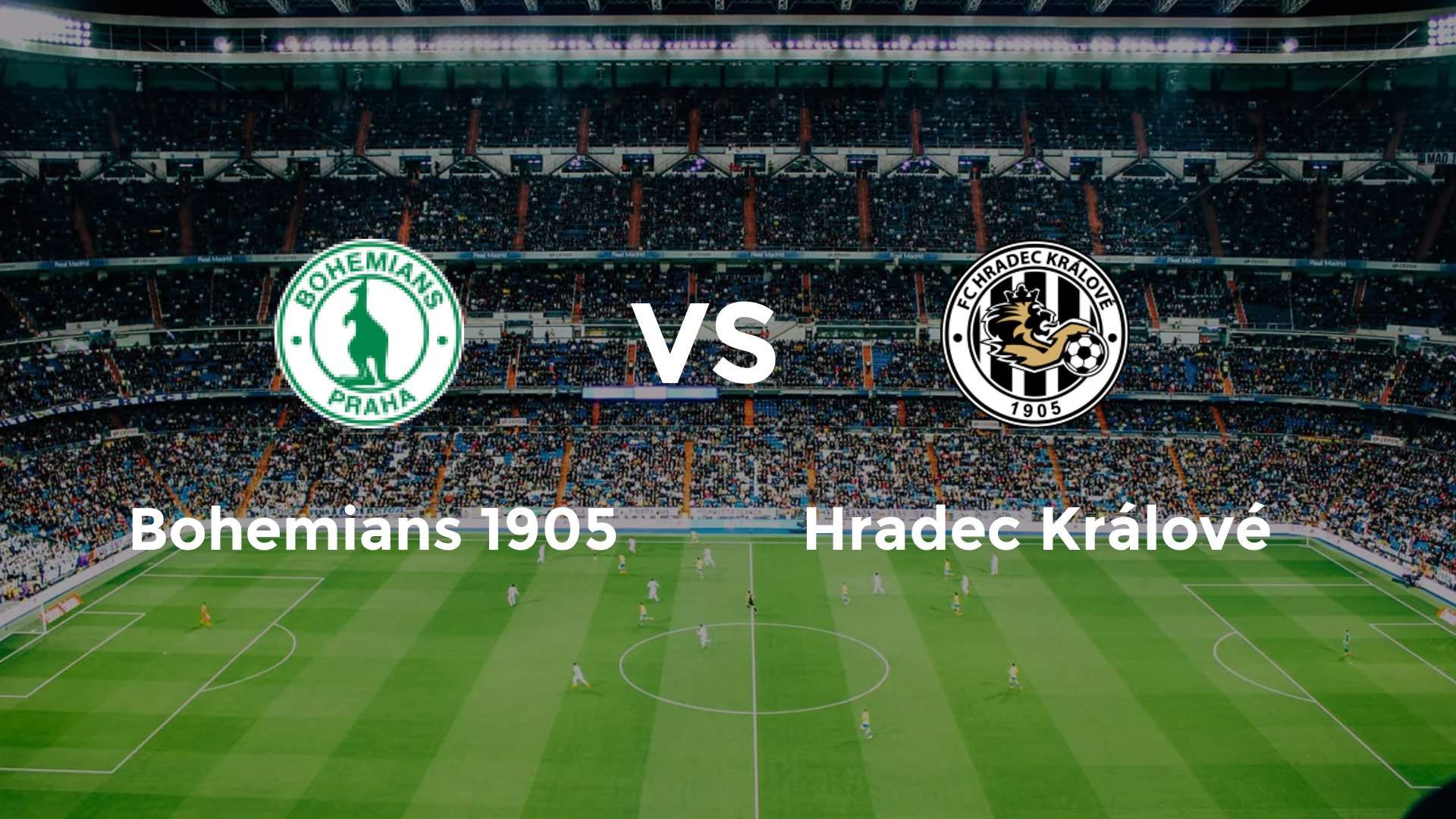 Bohemians 1905 vs Hradec Králové