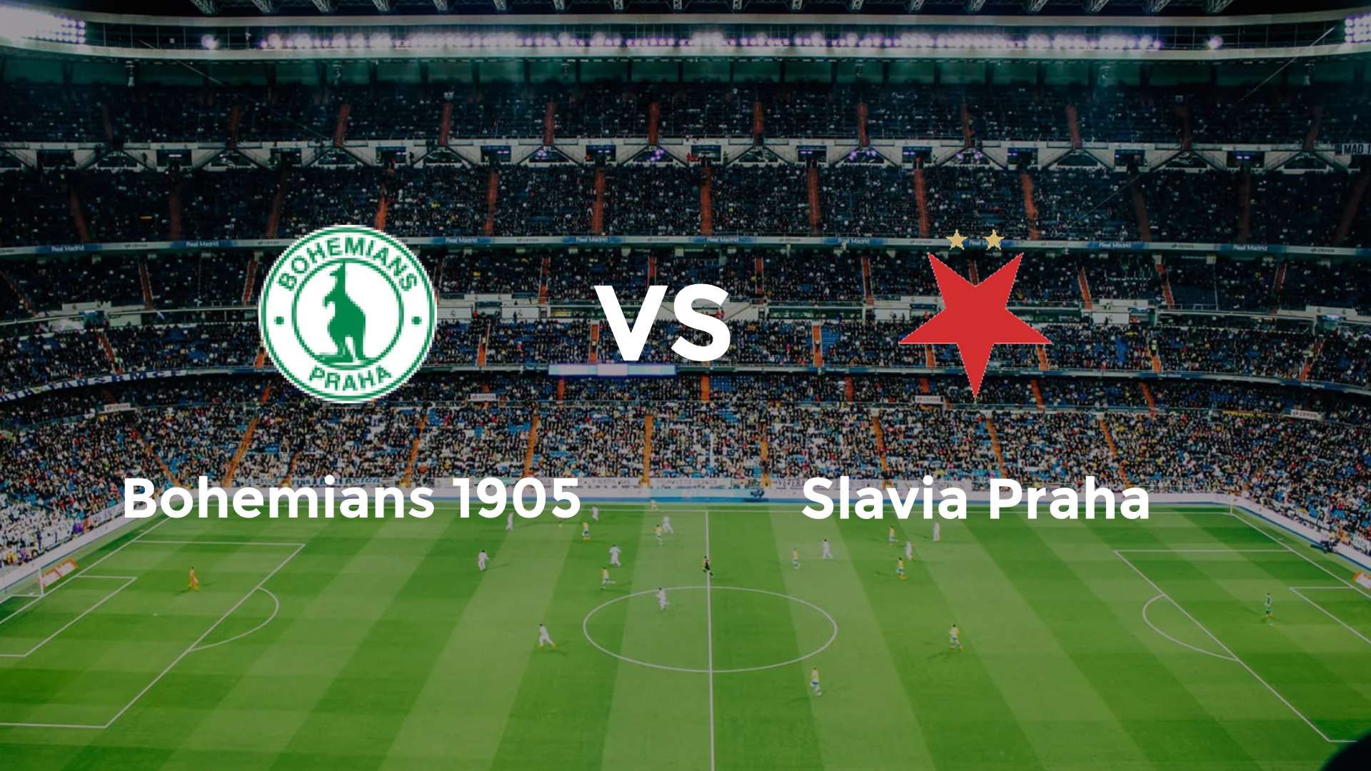 Bohemians 1905 vs Slavia Praha