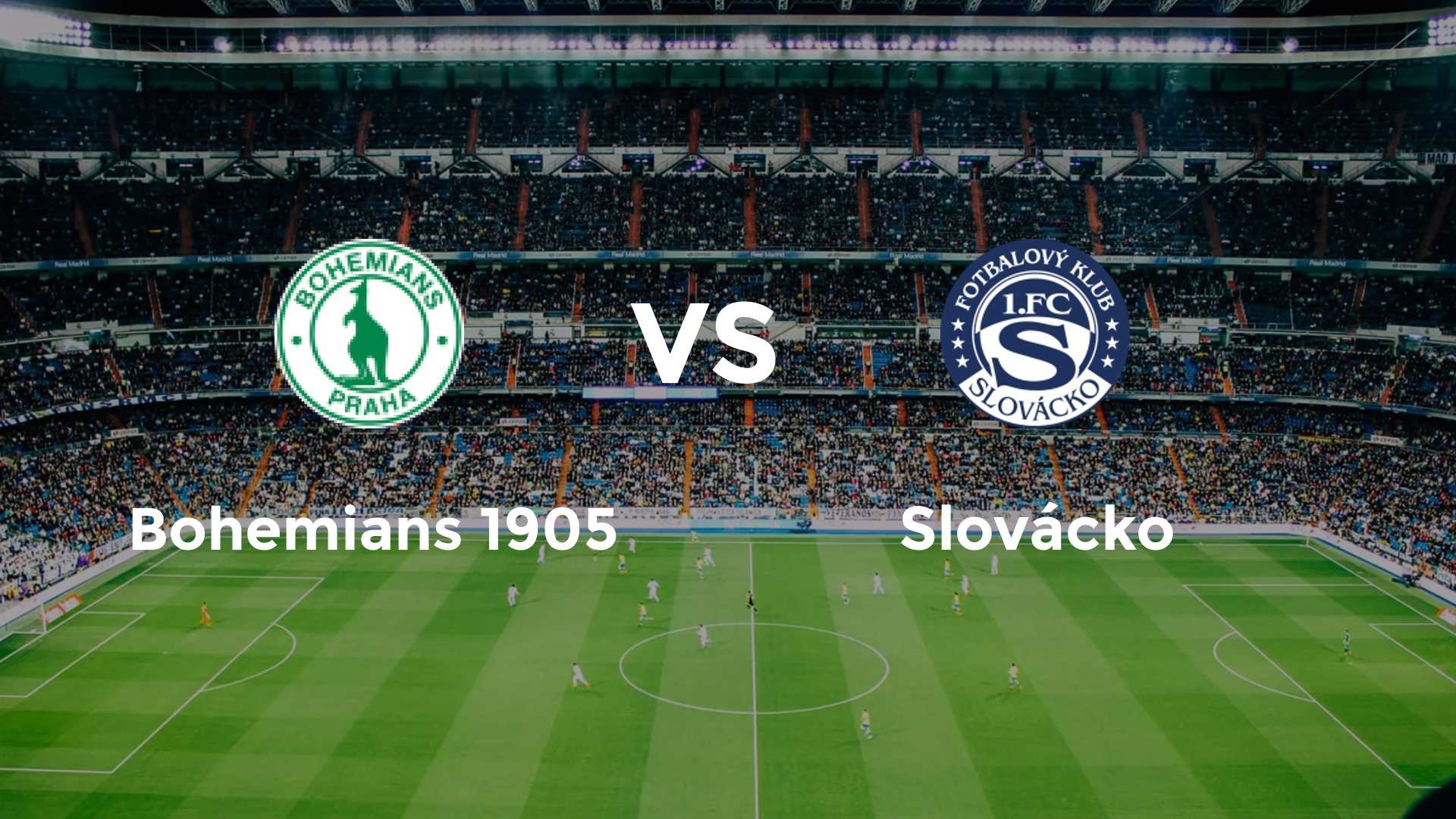 Bohemians 1905 vs Slovácko