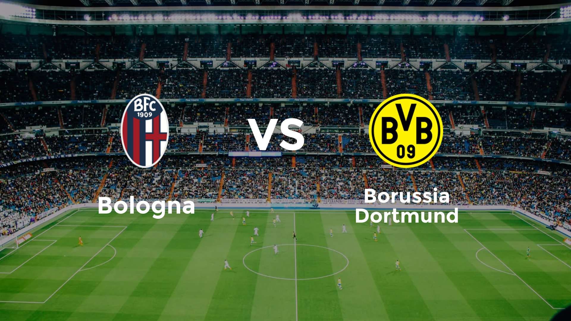 Bologna vs Borussia Dortmund