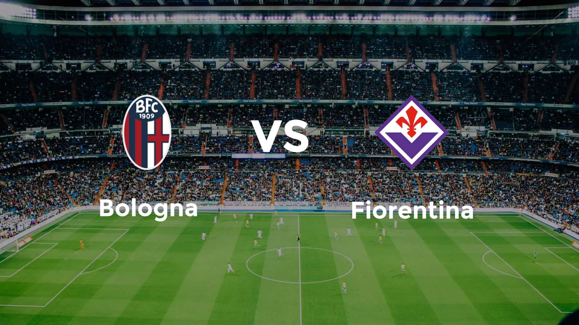 Bologna vs Fiorentina