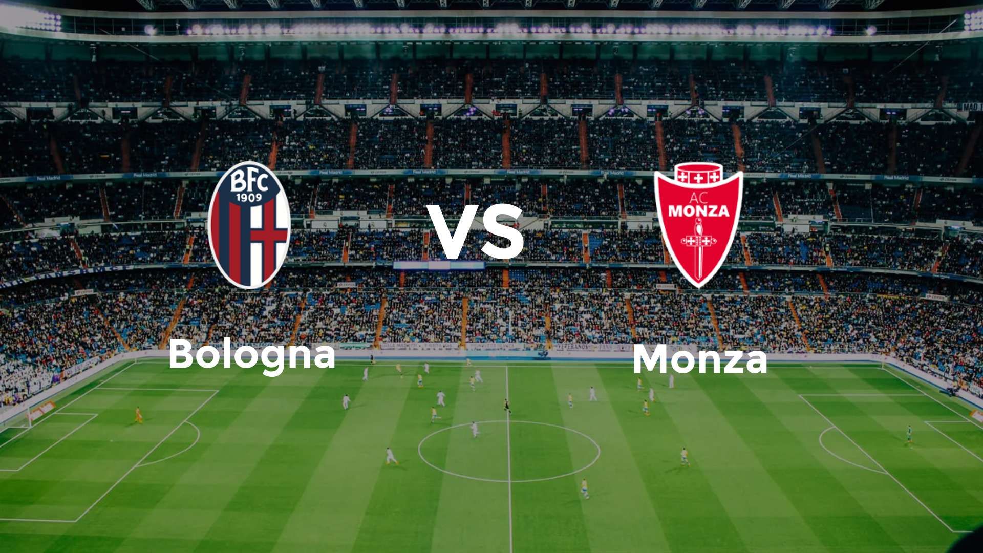 Bologna vs Monza