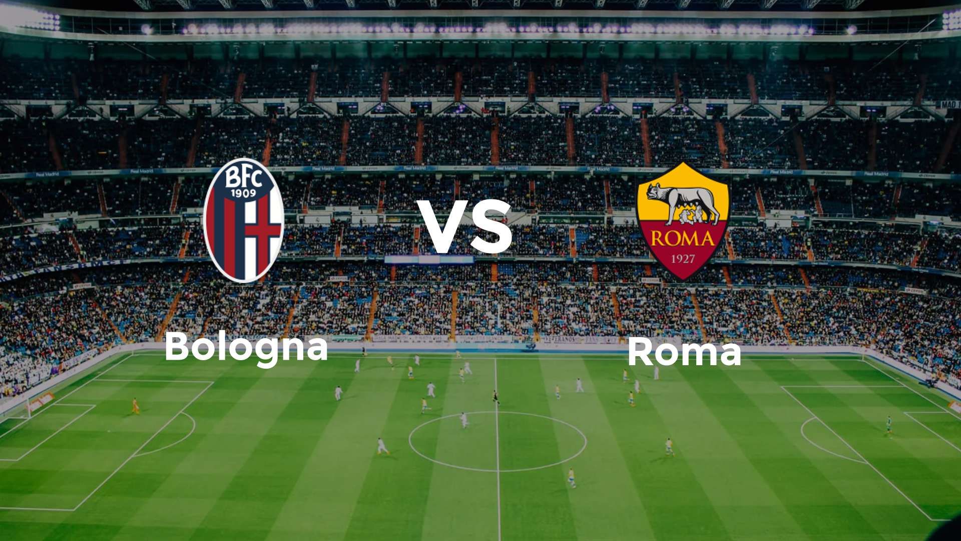 Bologna vs Roma